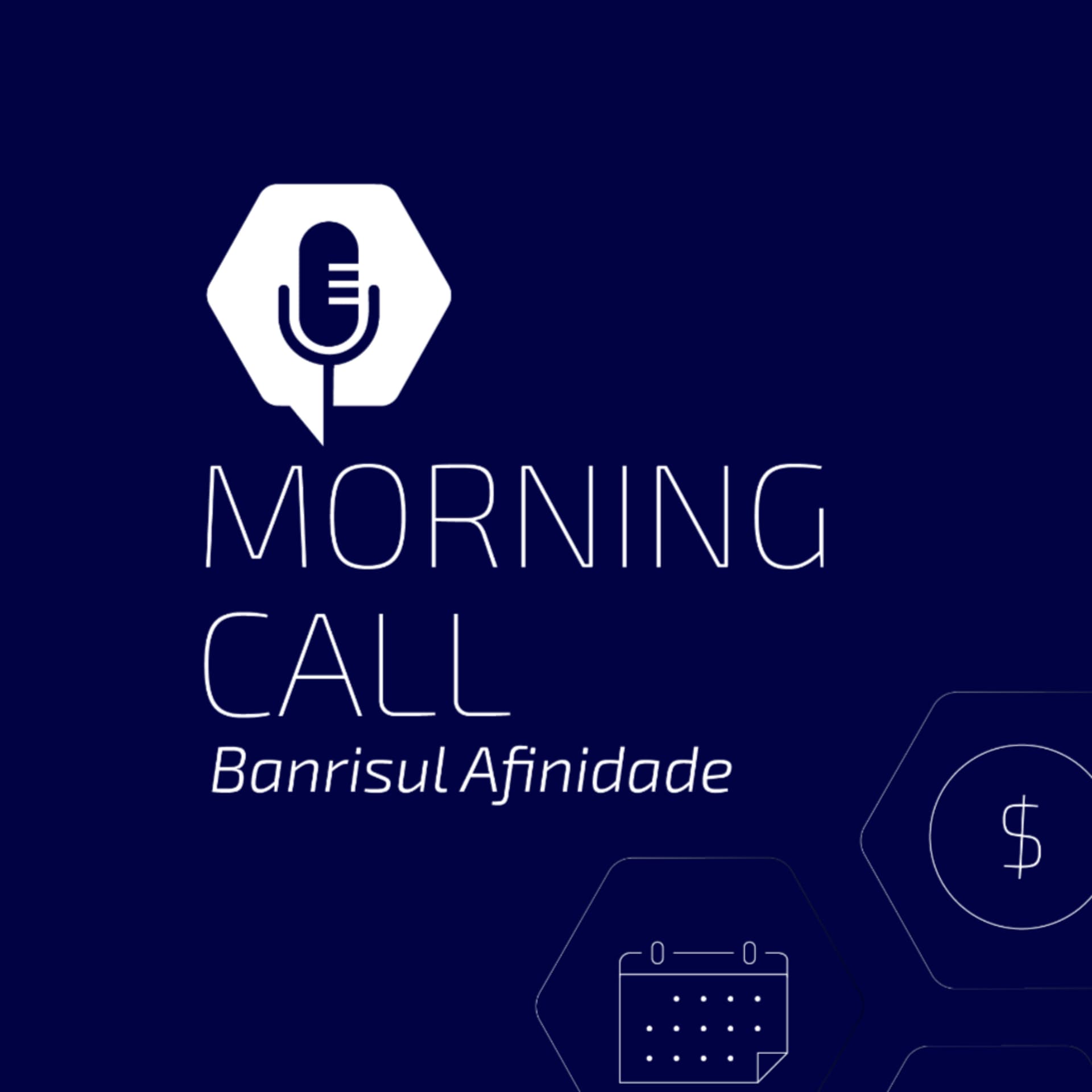 Morning Call Banrisul Afinidade - Podcasts