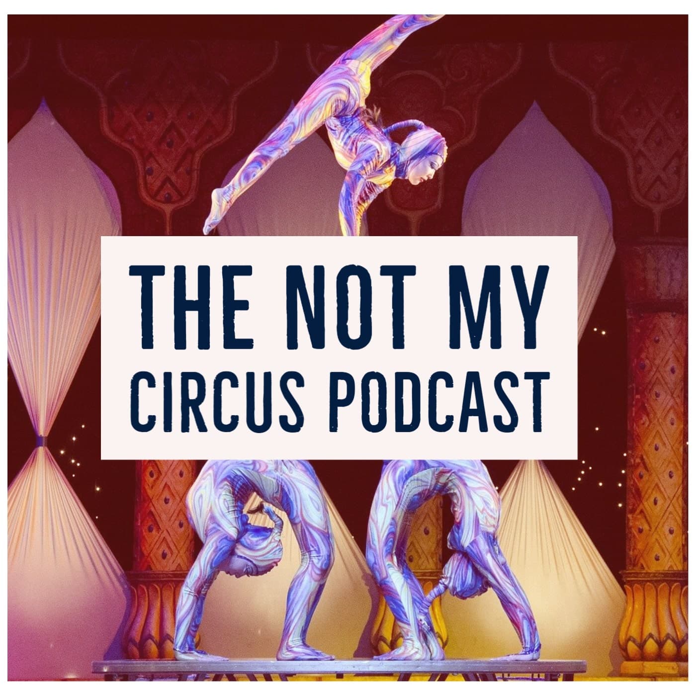Not My Circus - Podcasts