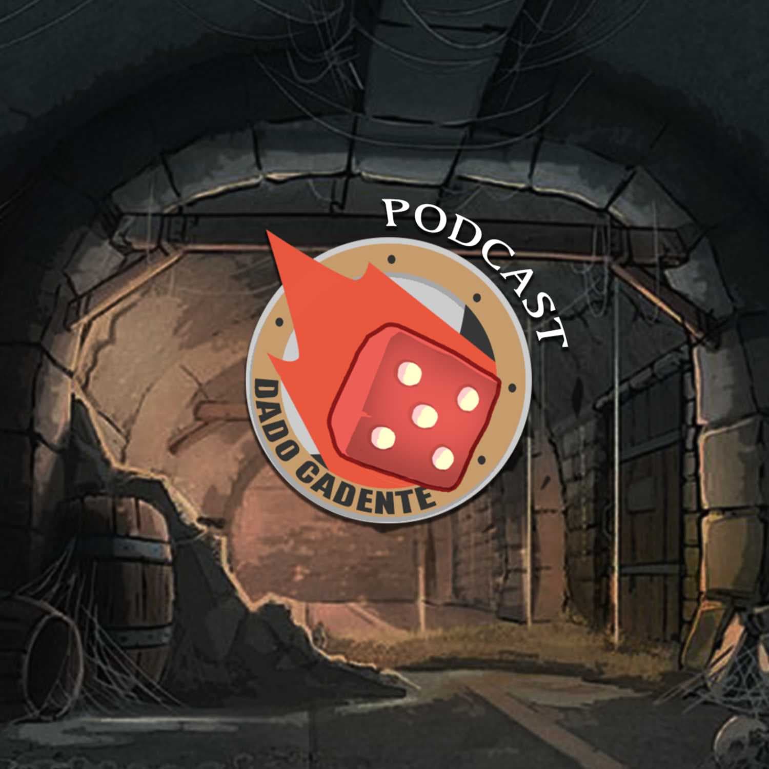 Dado Cadente - RPG, Cultura e Diversão - Podcasts