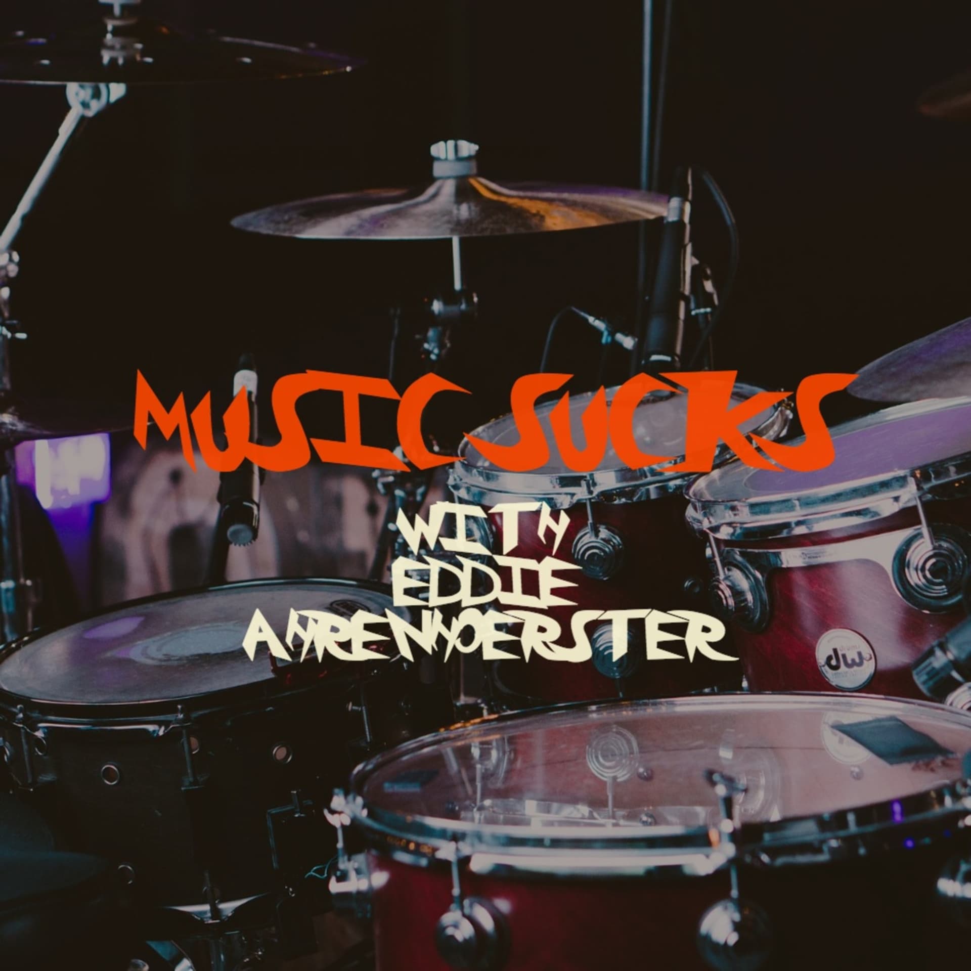 Music Sucks - Podcasts