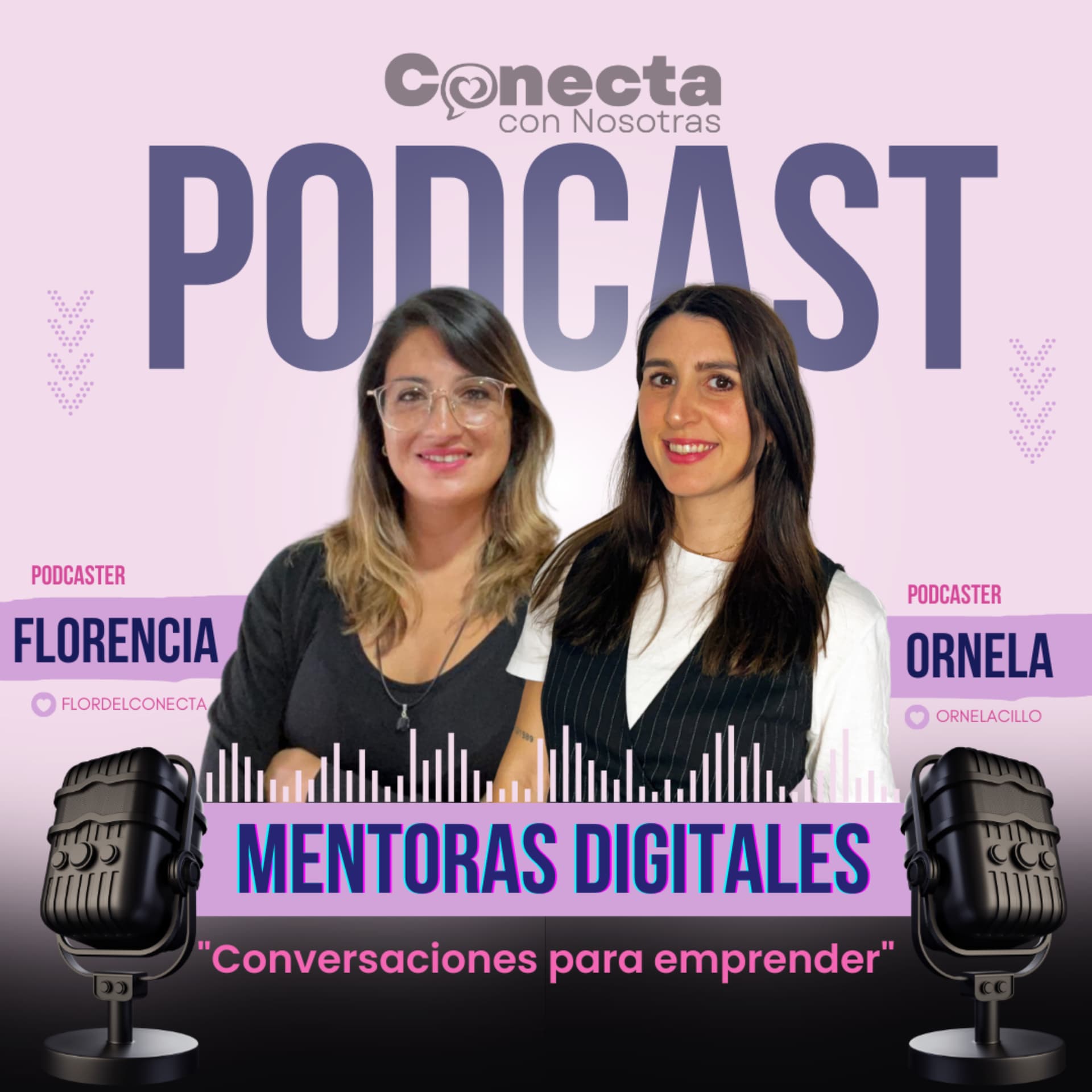 Mentoras Digitales: conversaciones para emprender - Podcasts