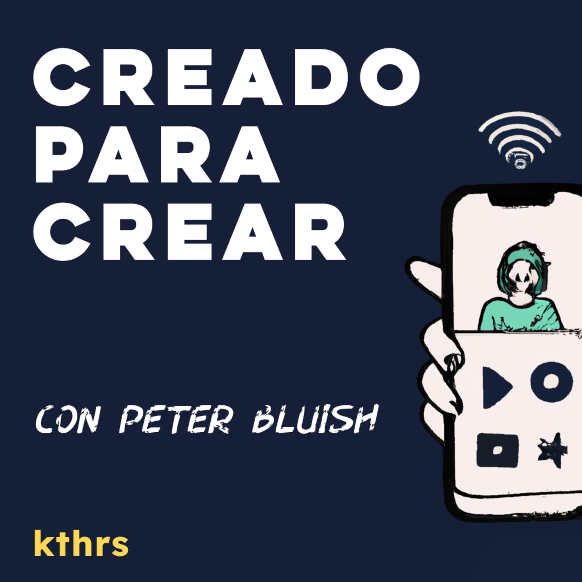 Creado Para Crear - Podcasts