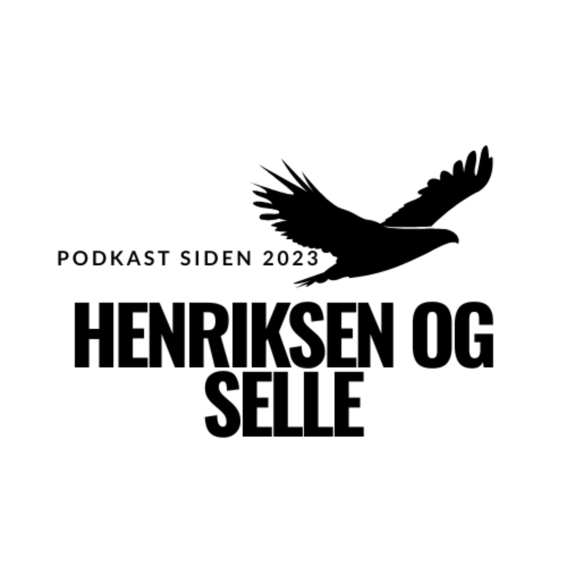 Henriksen og Selle - Podcasts