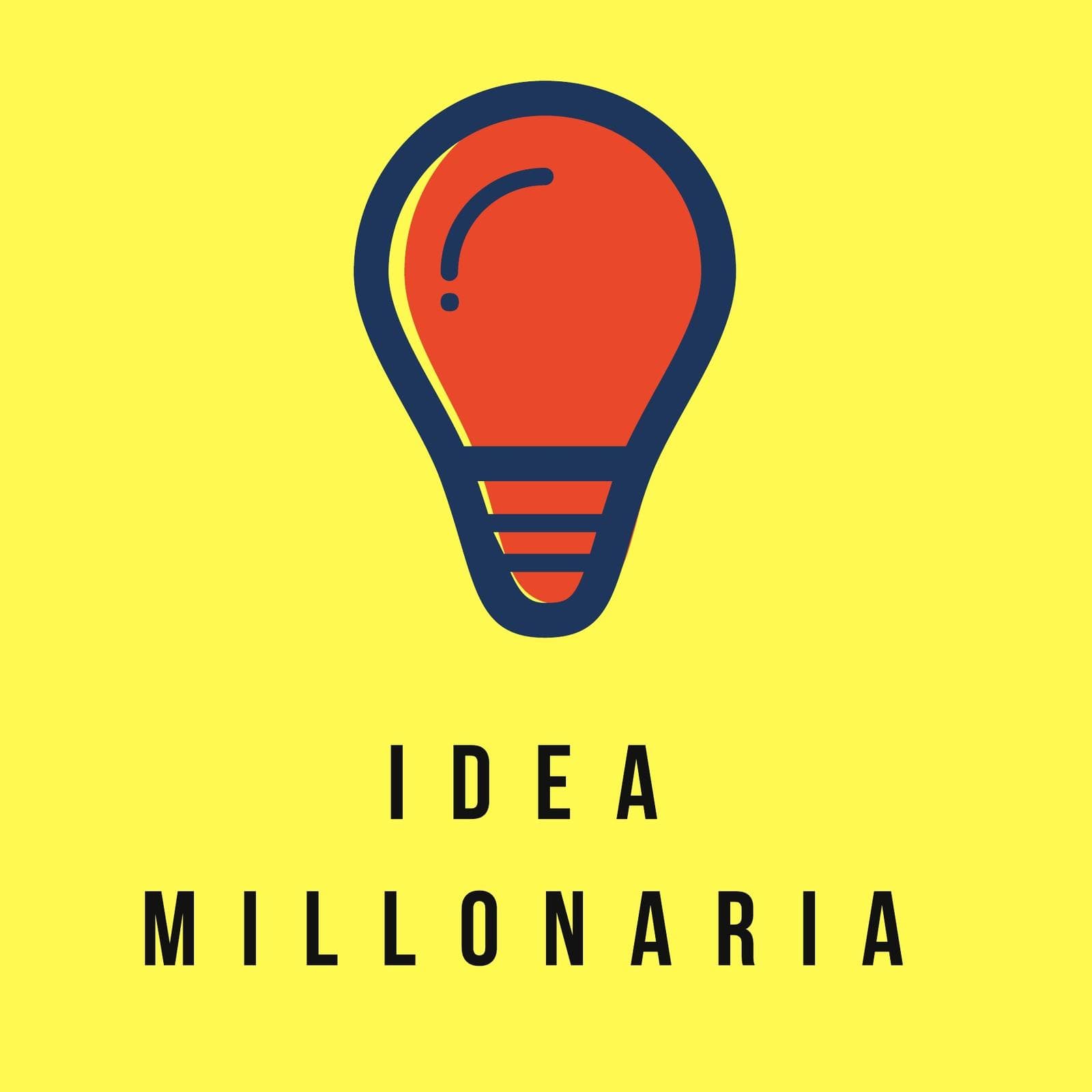 Idea Millonaria - Podcasts