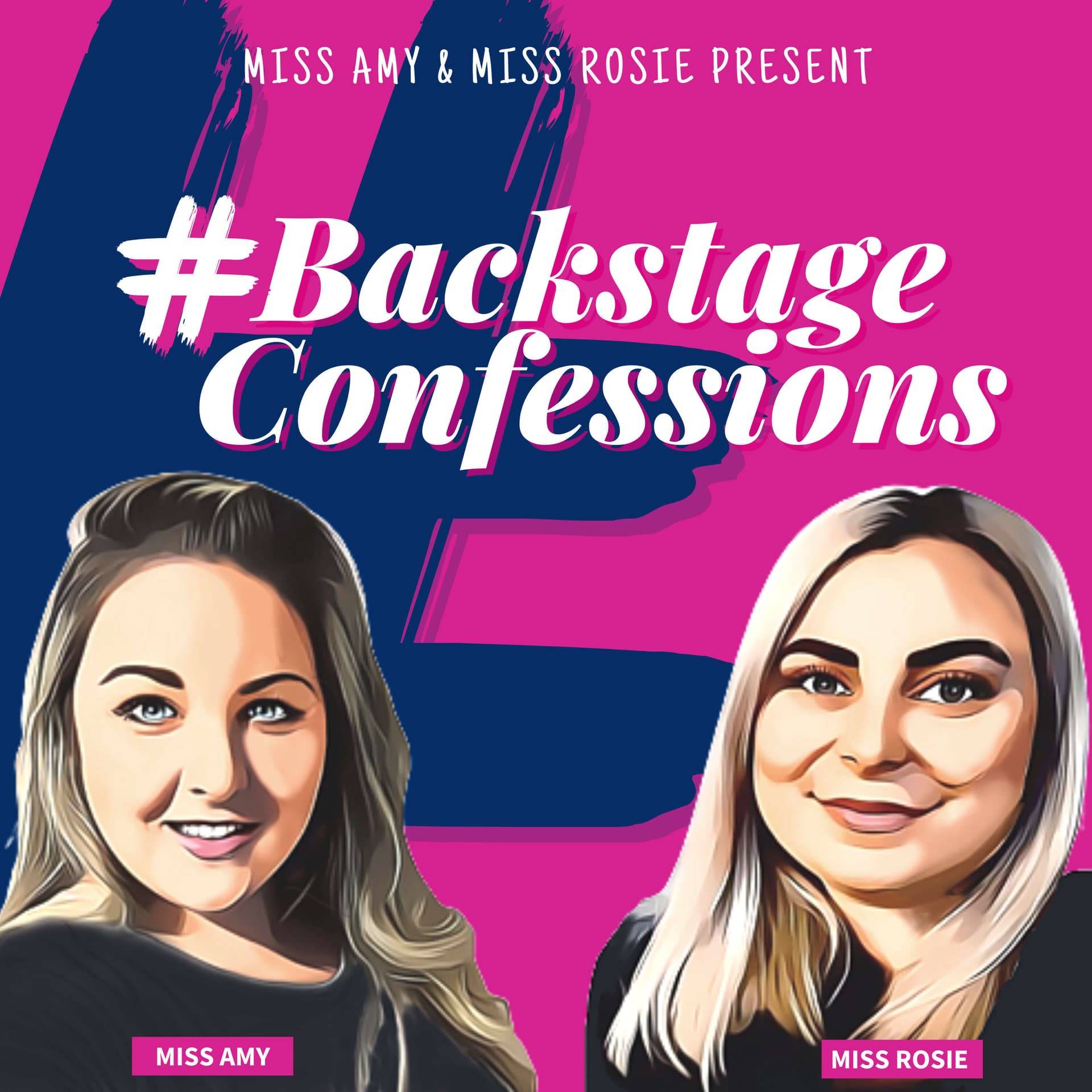 #backstageconfessions - Podcasts