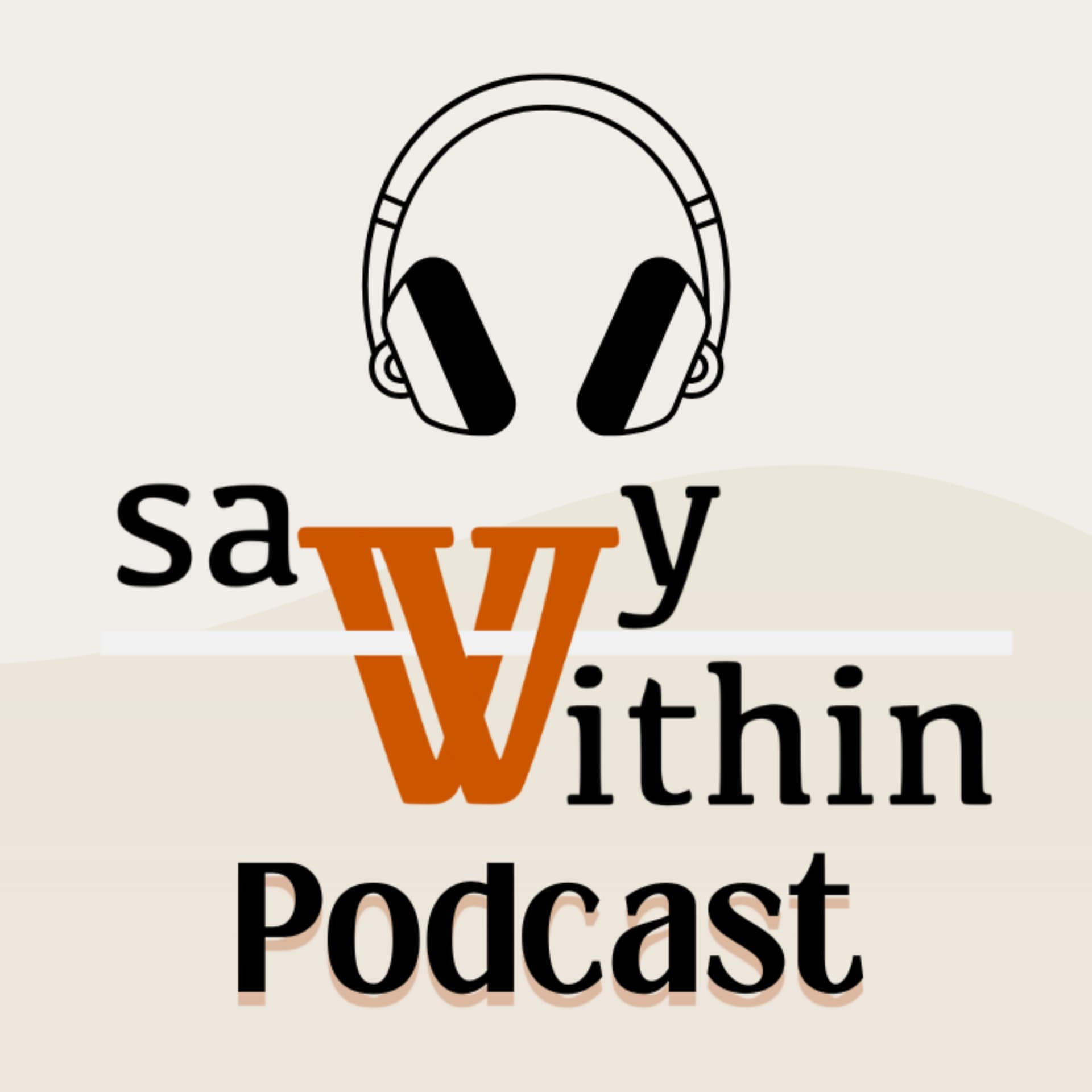 Savvy Within - Podcasts