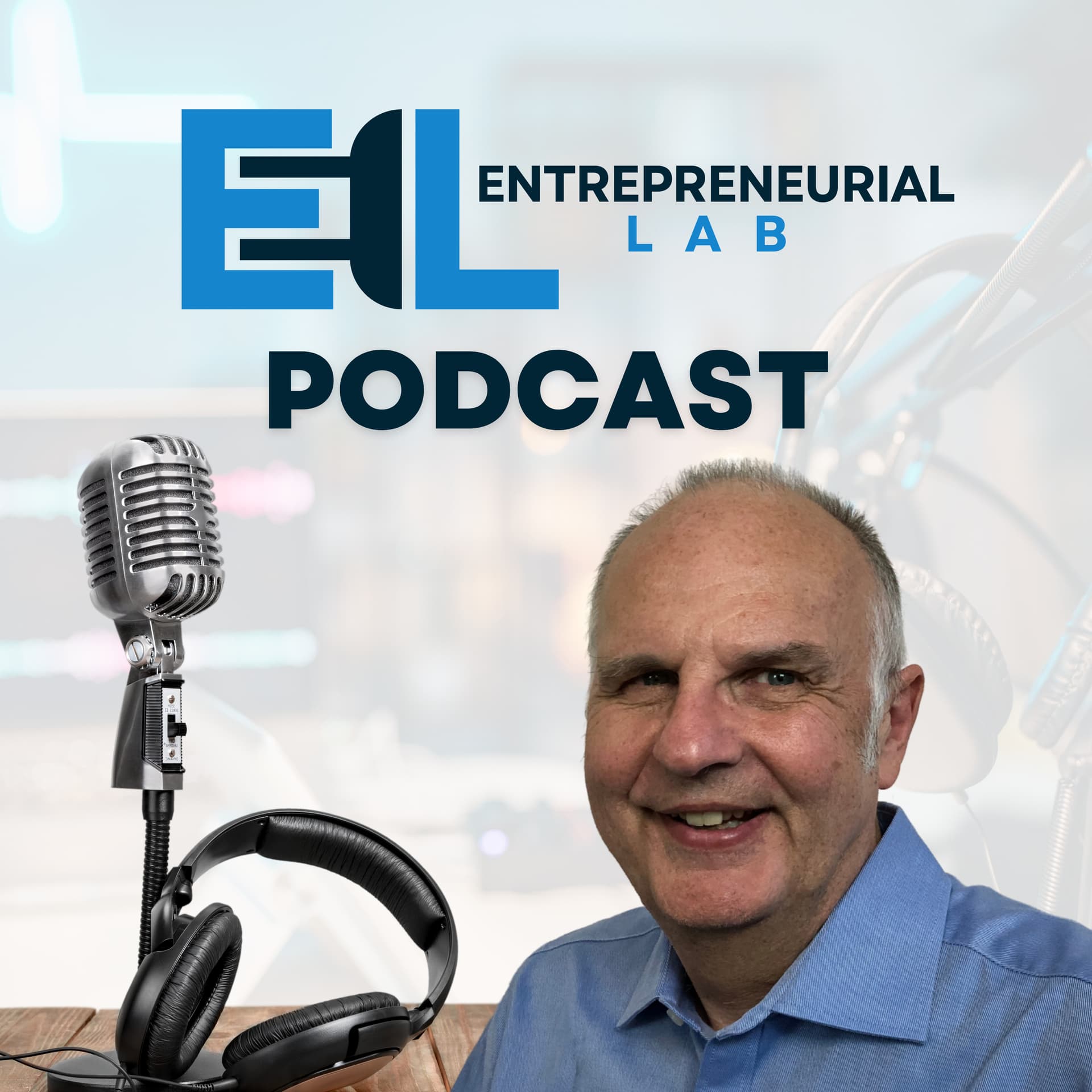 The Entrepreneurial Lab Show With Keith Griggs - Podcasts