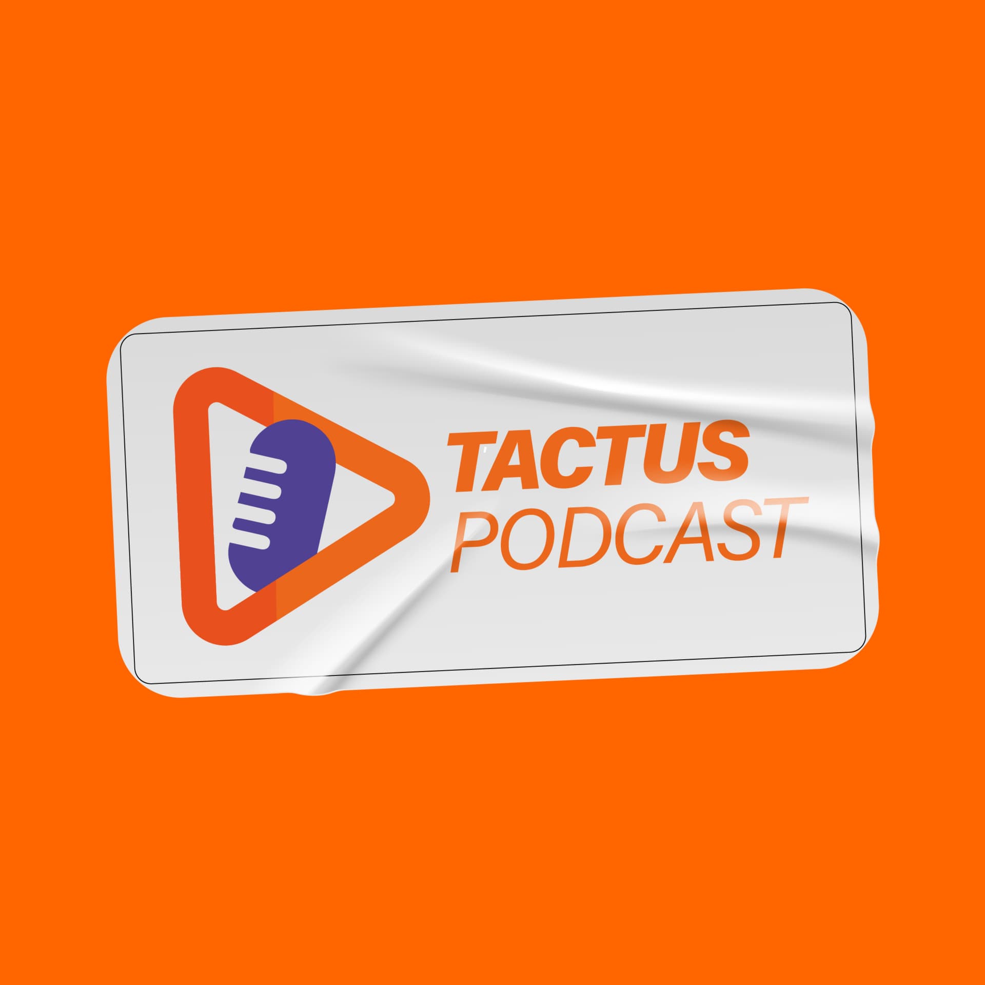 Tactus Podcast - Podcasts