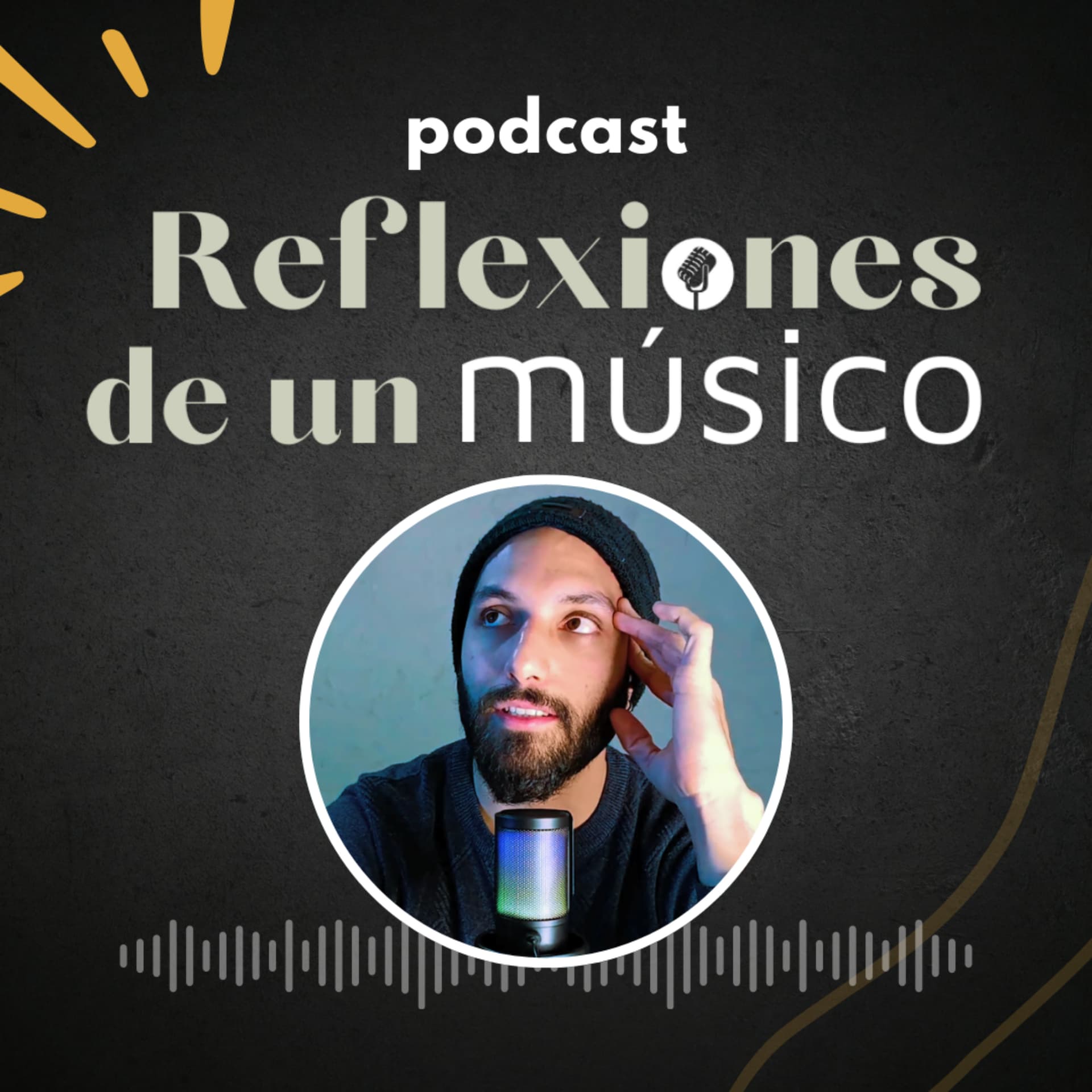 Reflexiones de un Músico - Podcasts