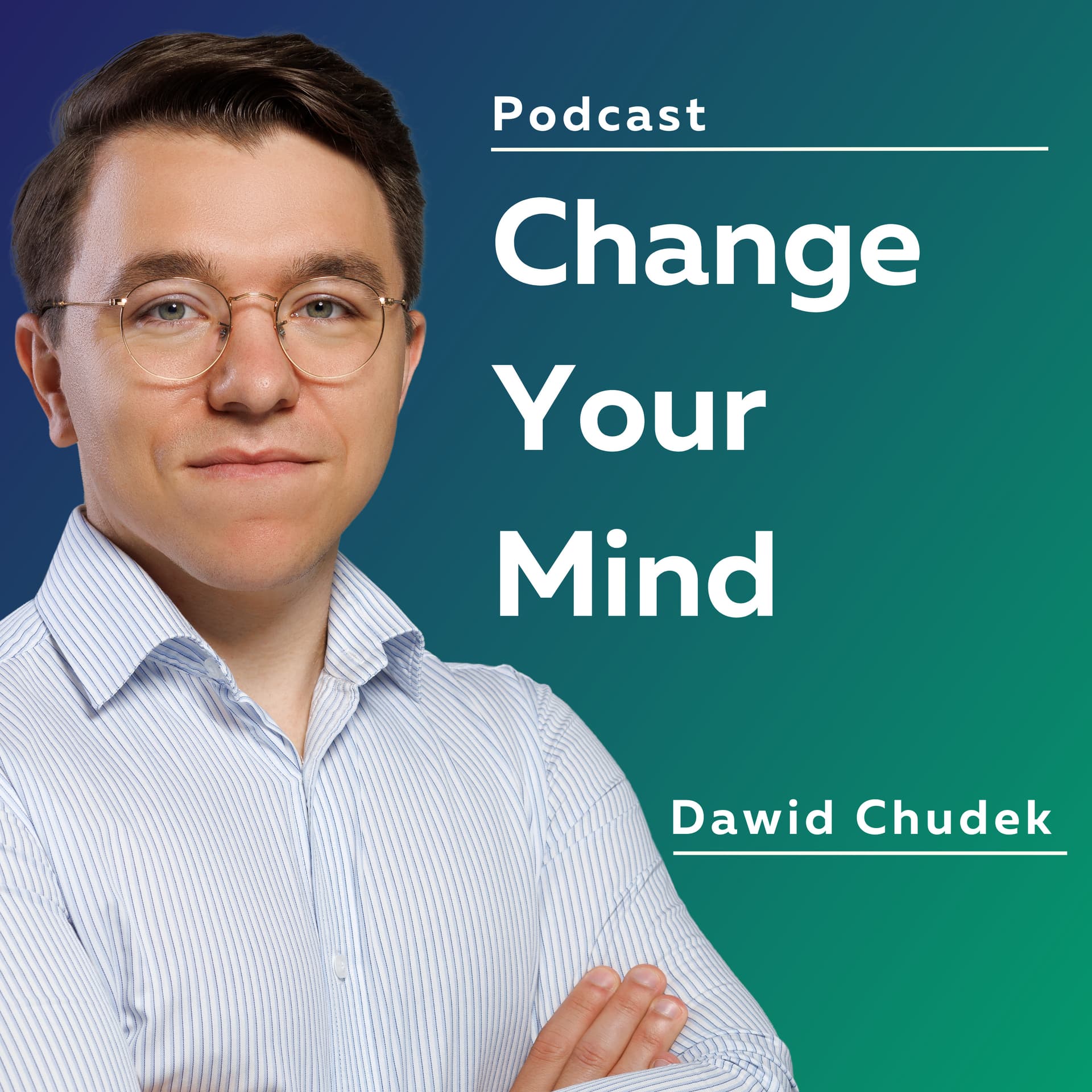 Change your mind - podcast na temat pracy trenera biznesu - Podcasts