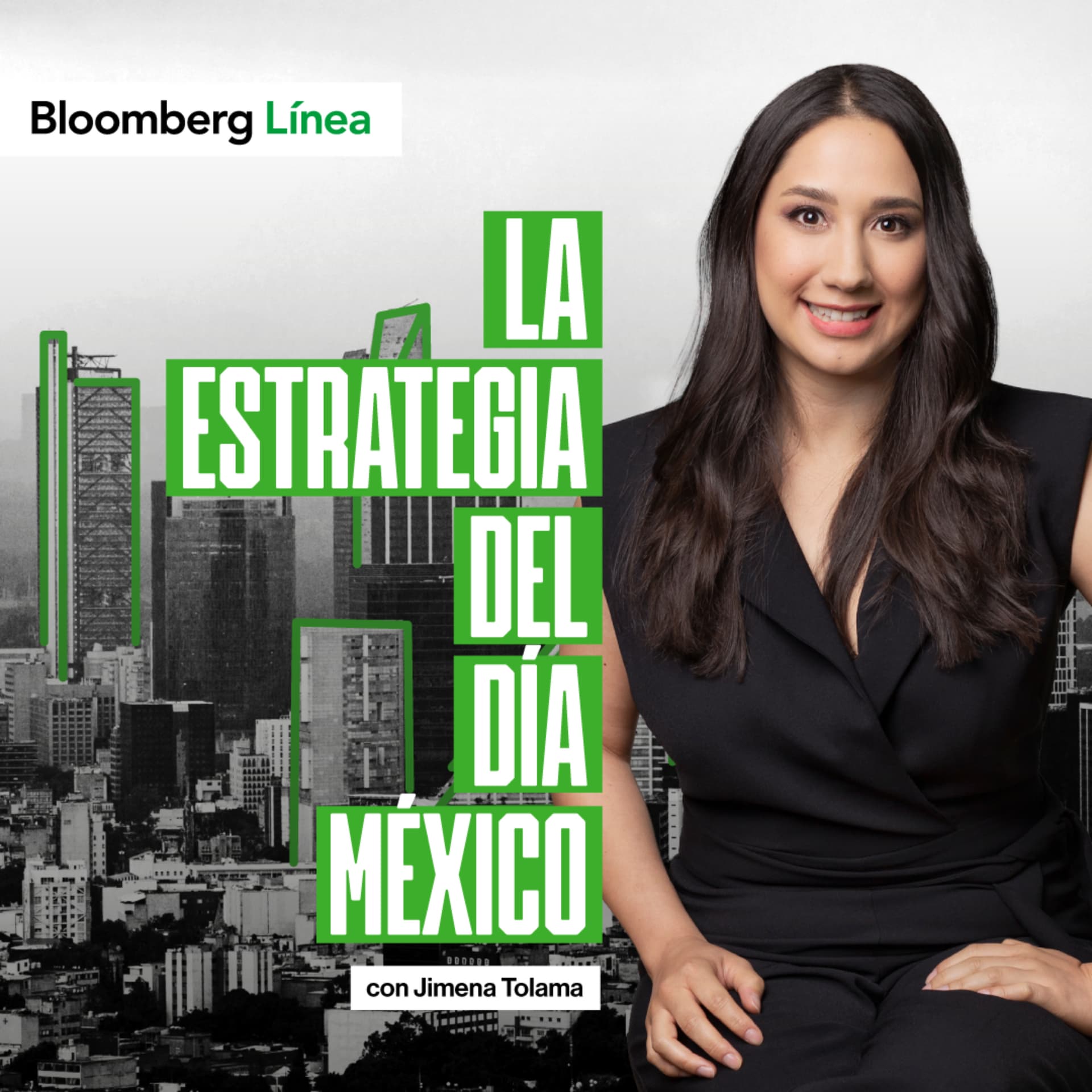 La Estrategia del Día México - Podcasts