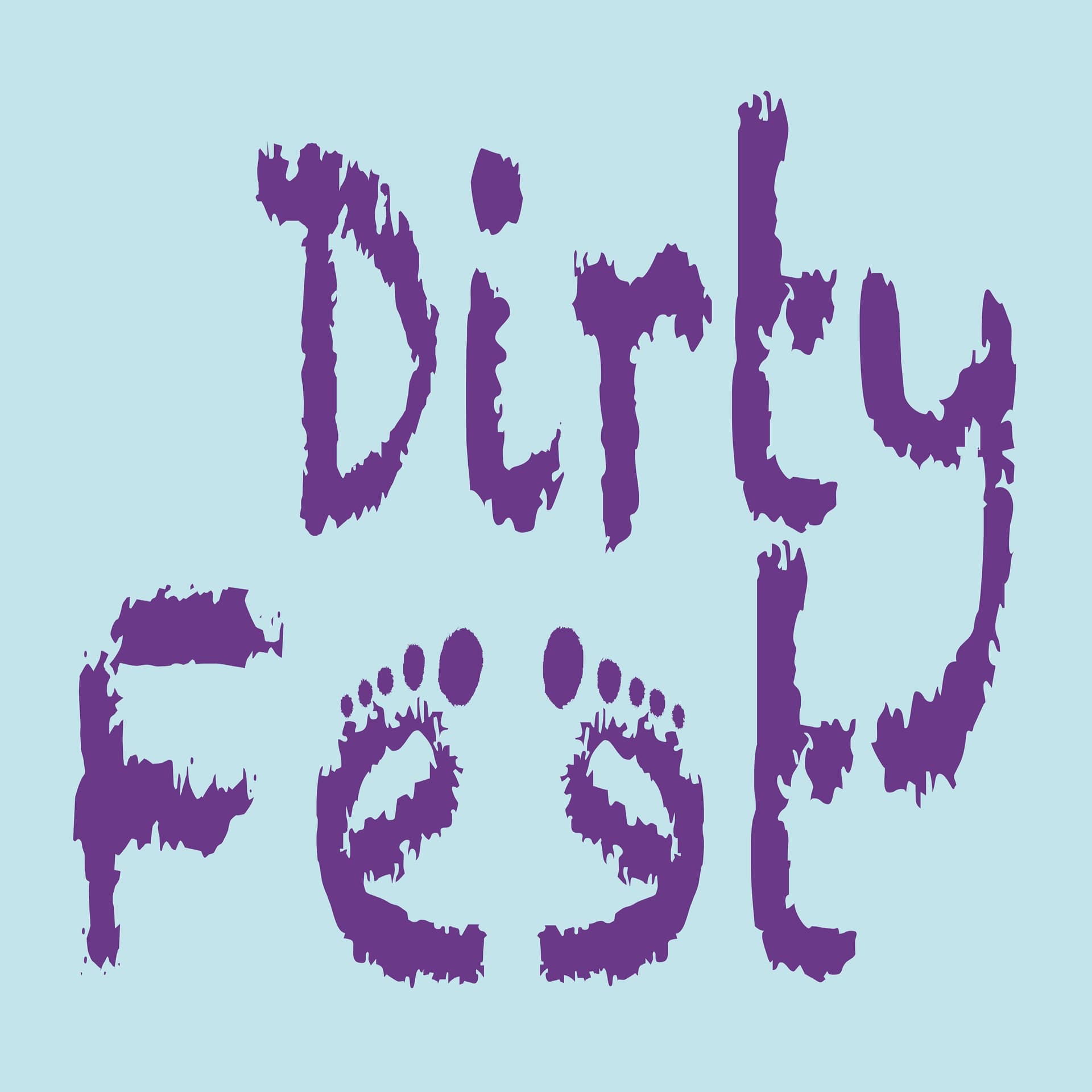 Dirty Feet - Podcasts