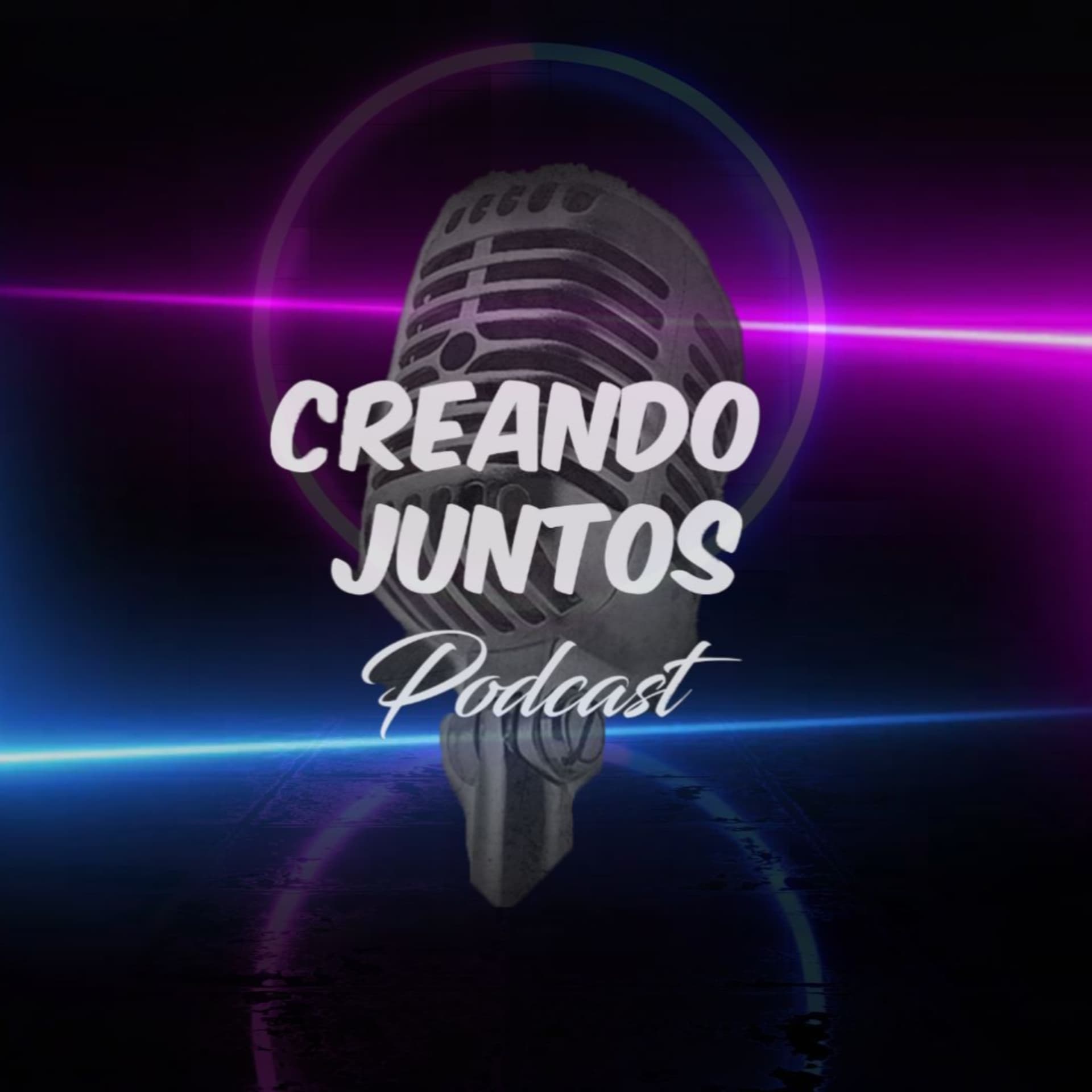 Creando Juntos Podcast - Podcasts