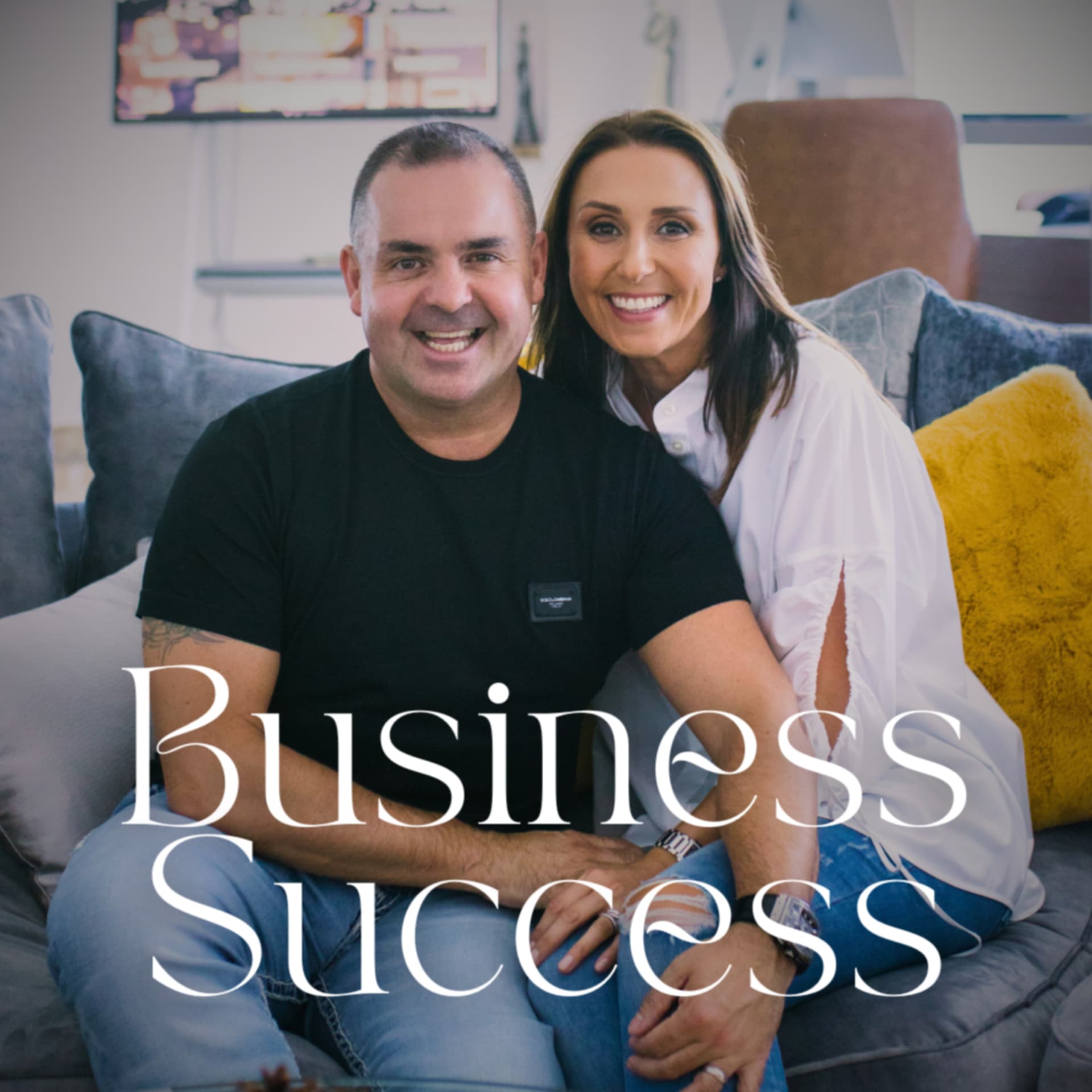 Business Success with Graeme and Leanne Carling - Podcasts