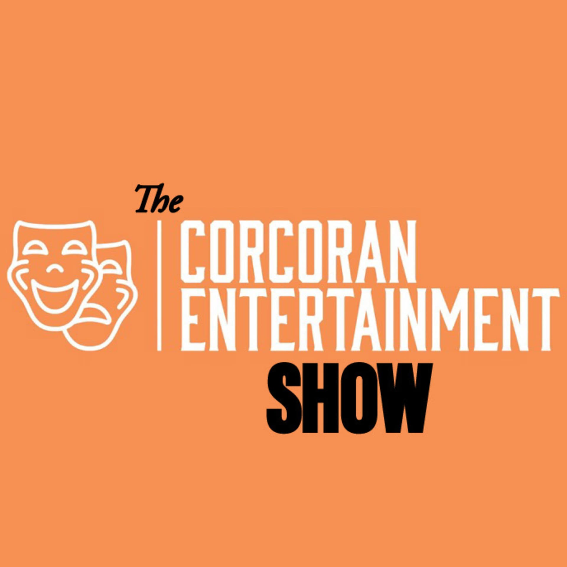 The Corcoran Entertainment Show - Podcasts