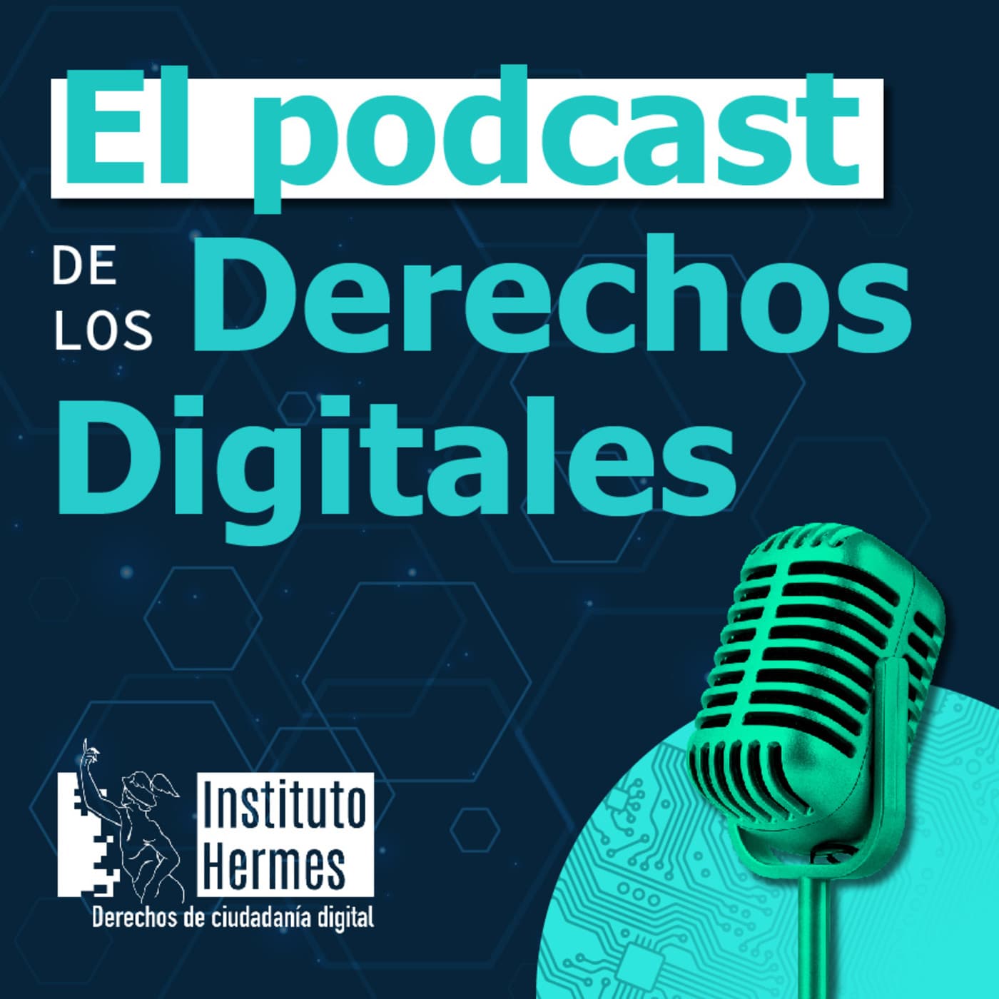 El Podcast de los Derechos Digitales - Podcasts