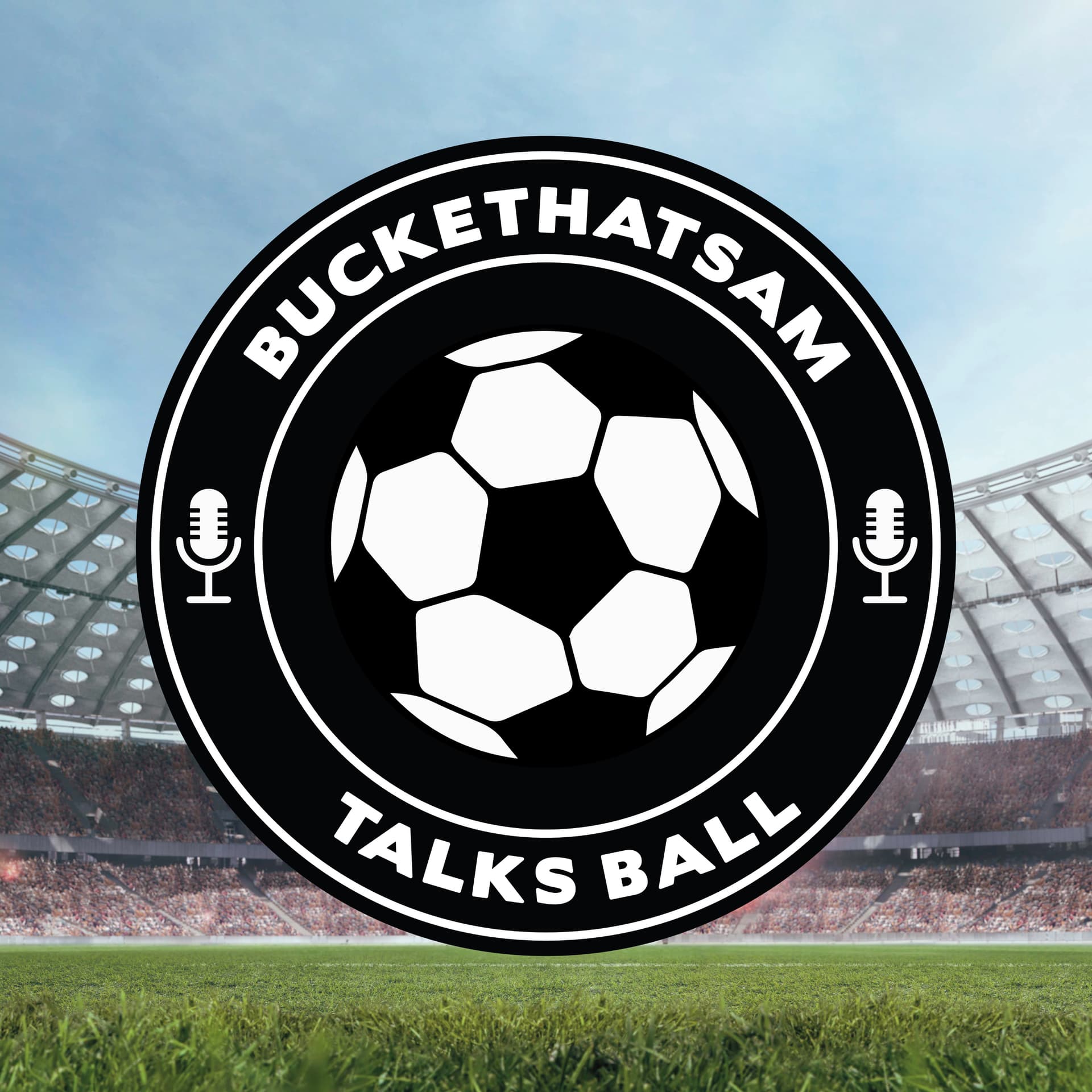 BucketHatSam Talks Ball - Podcasts