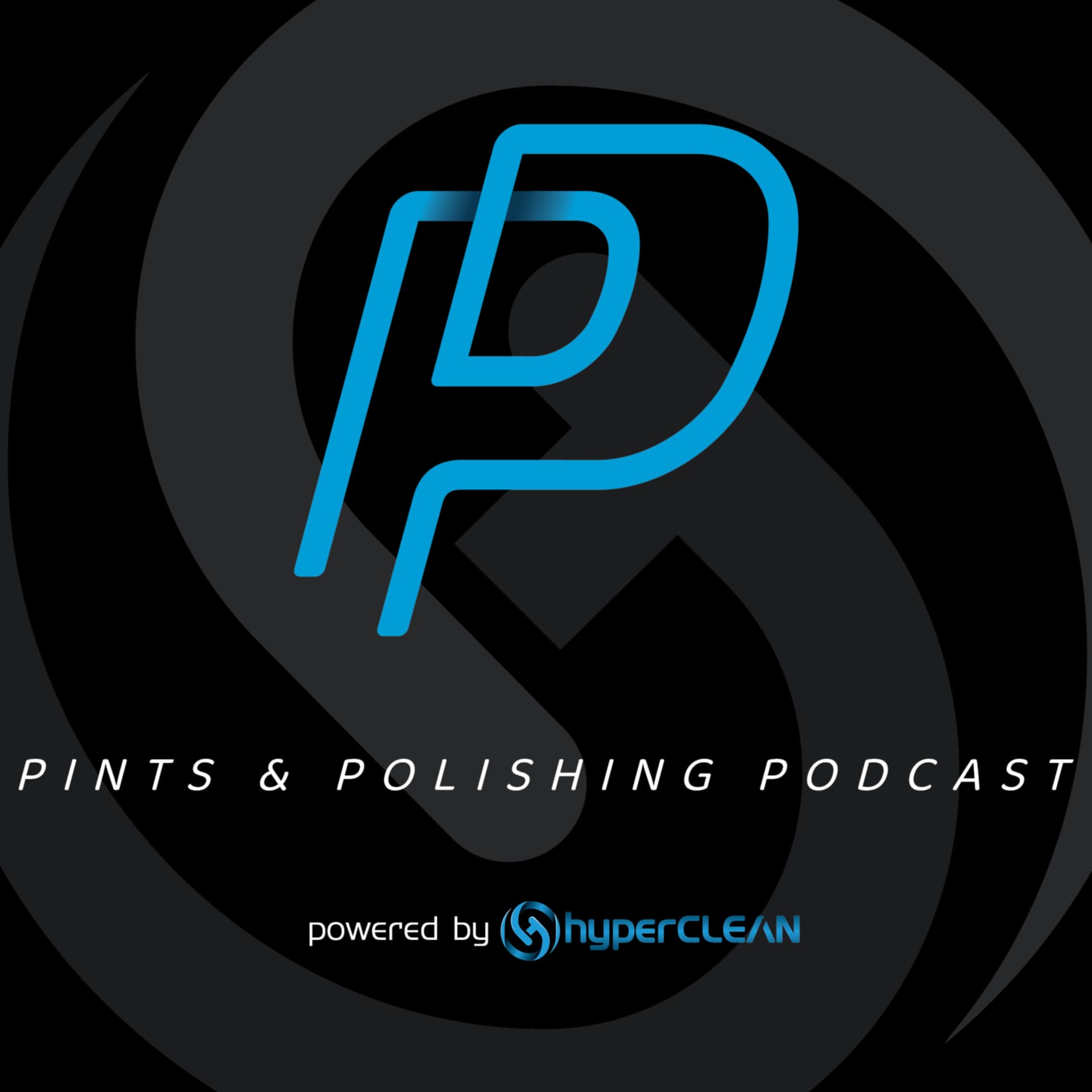 Pints and Polishing Auto Detailing Podcast - Podcasts