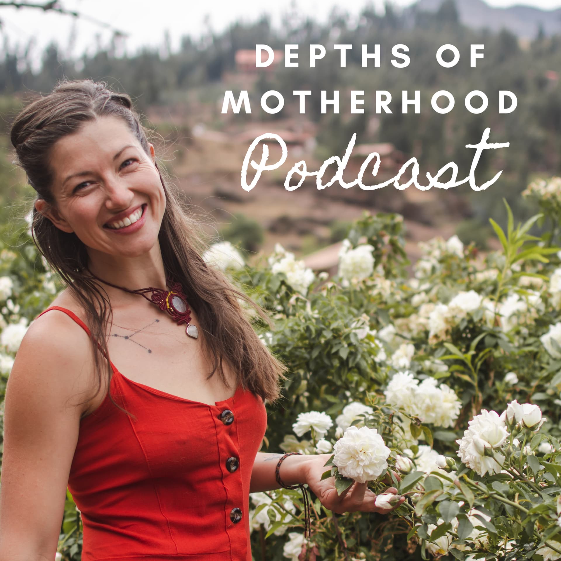 Depths of Motherhood - Podcasts