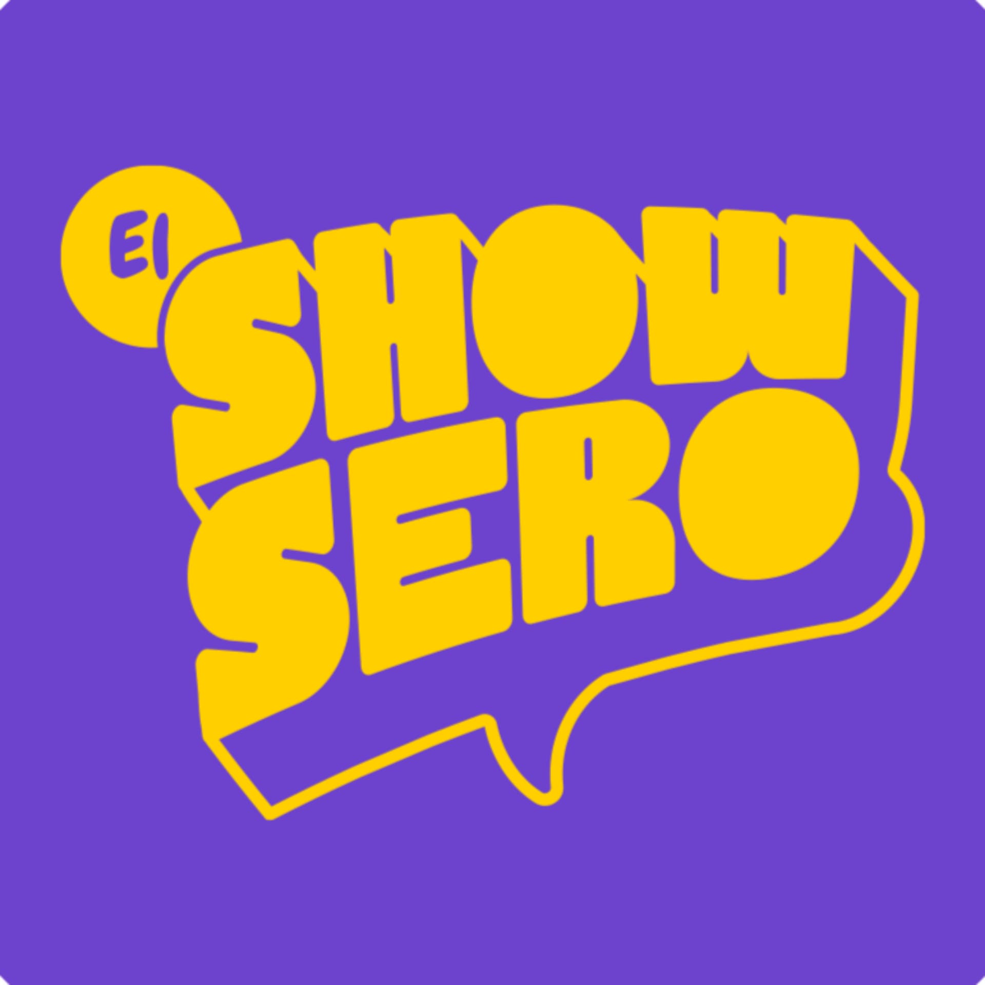EL SHOWSERO TV / PODCAST - Podcasts