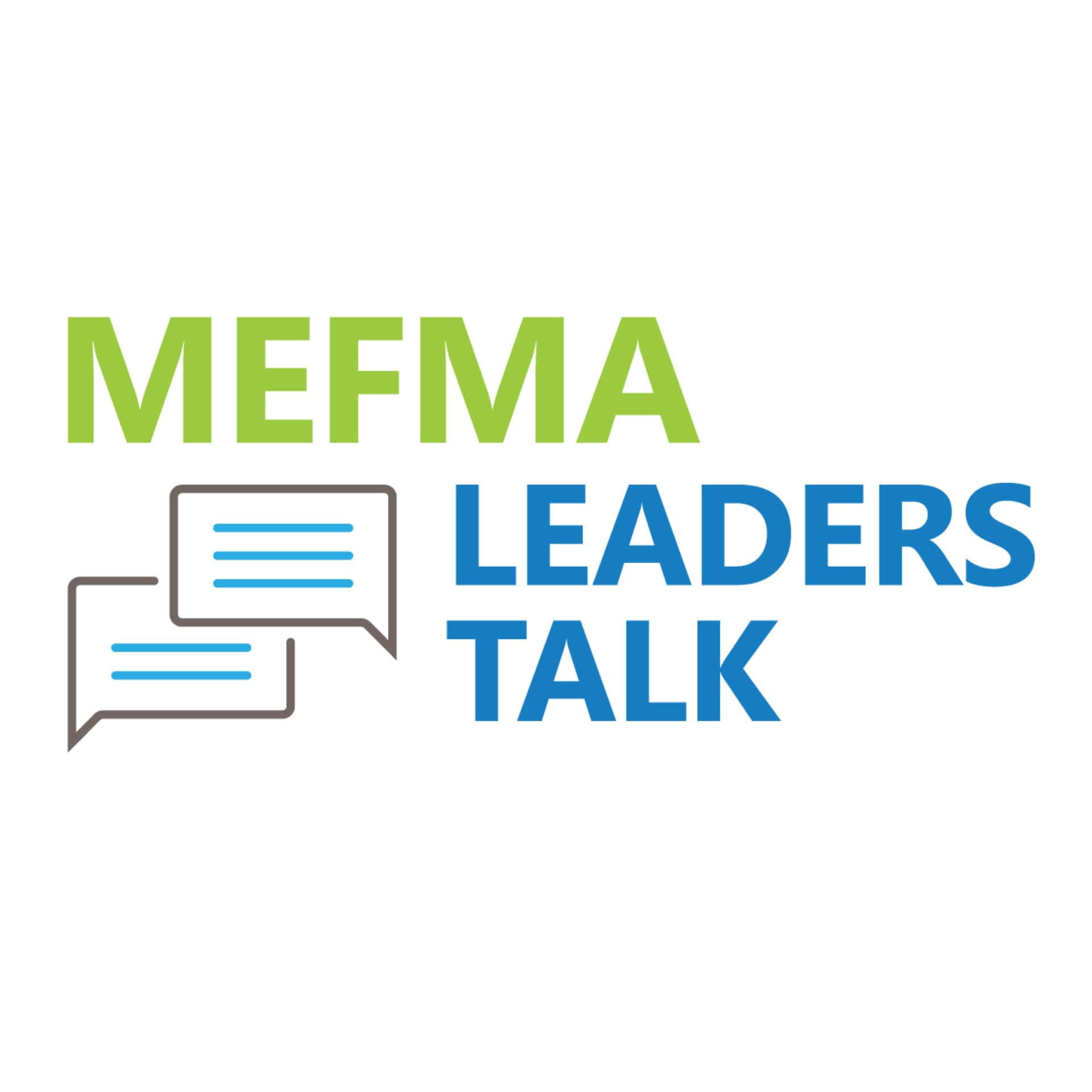 MEFMA Leaders Talk - Podcasts