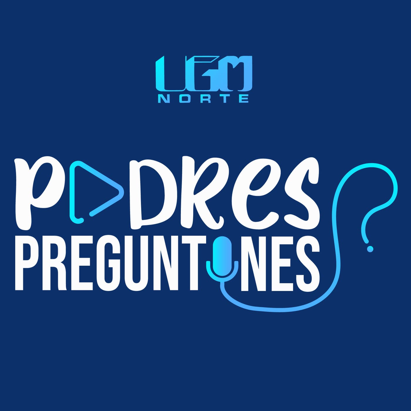 Padres Preguntones - Podcasts