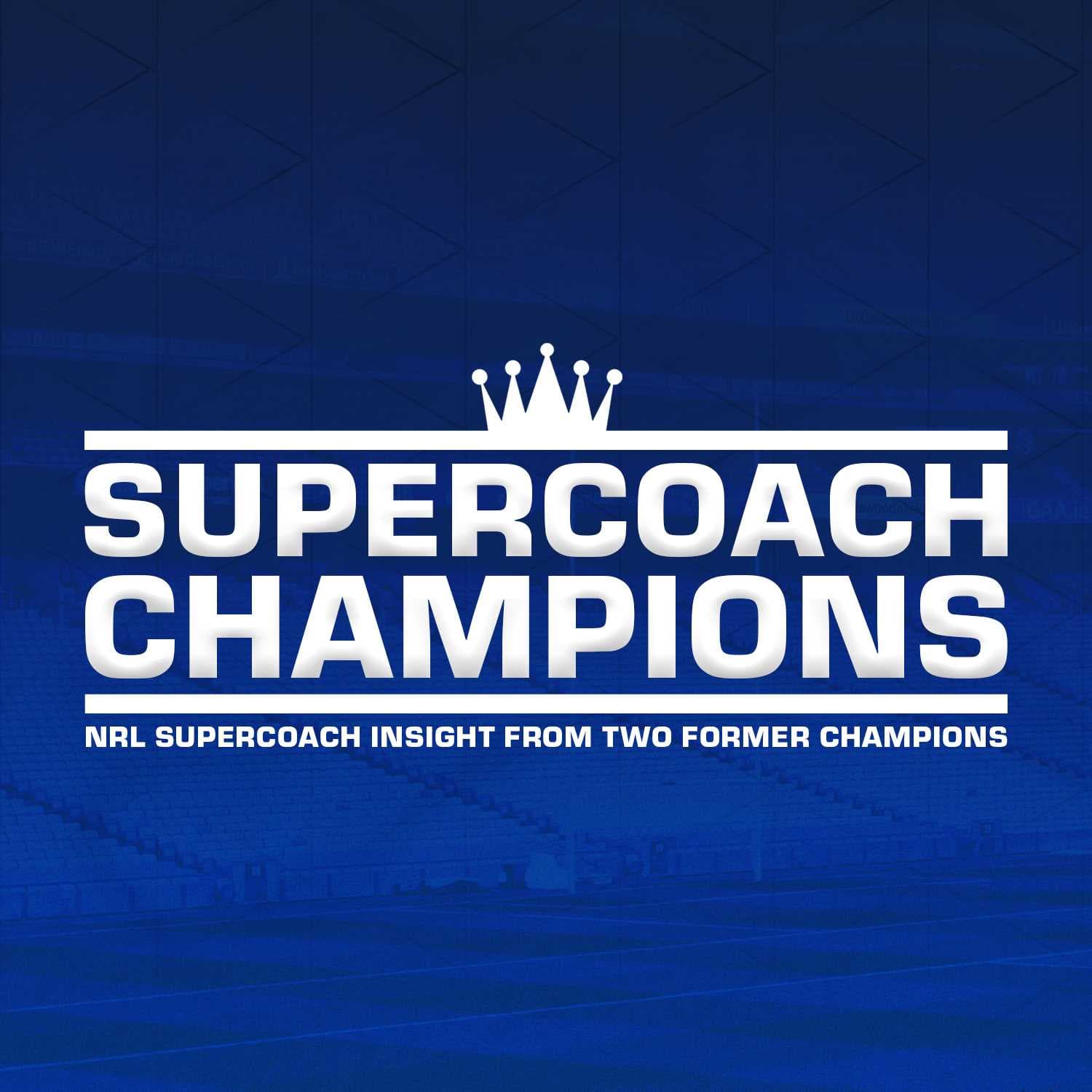 SuperCoach Champions - Podcasts