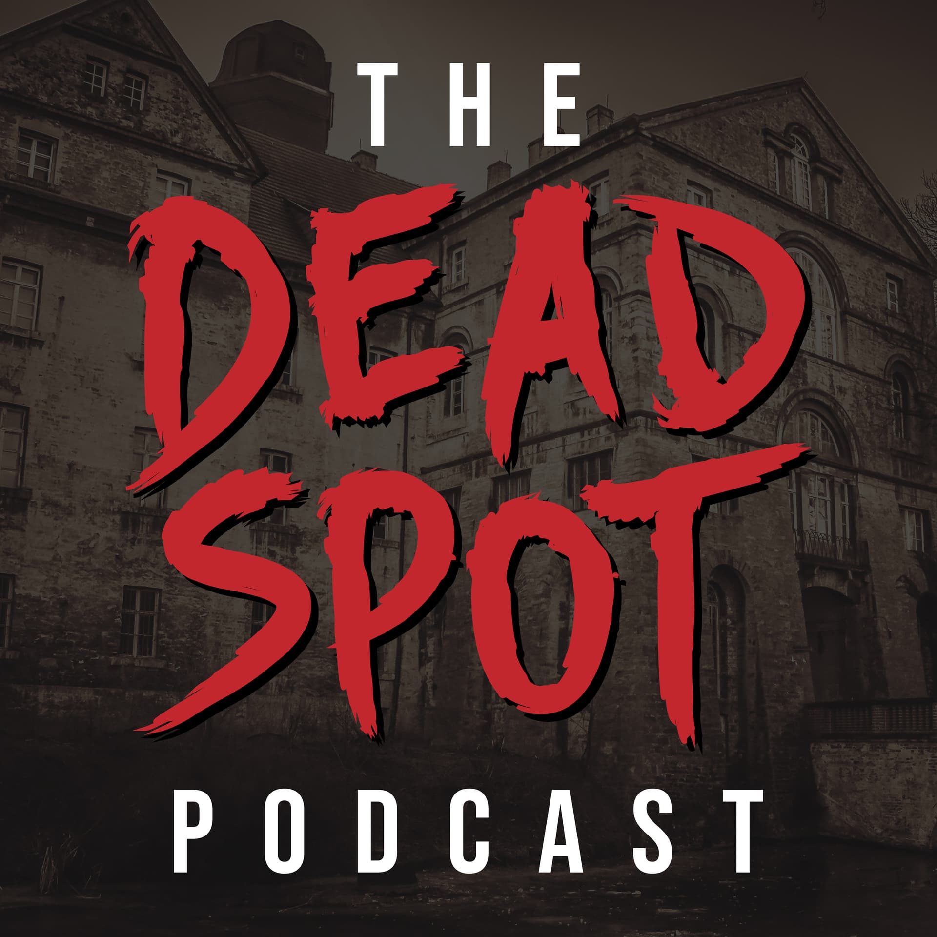 The Dead Spot - Podcasts