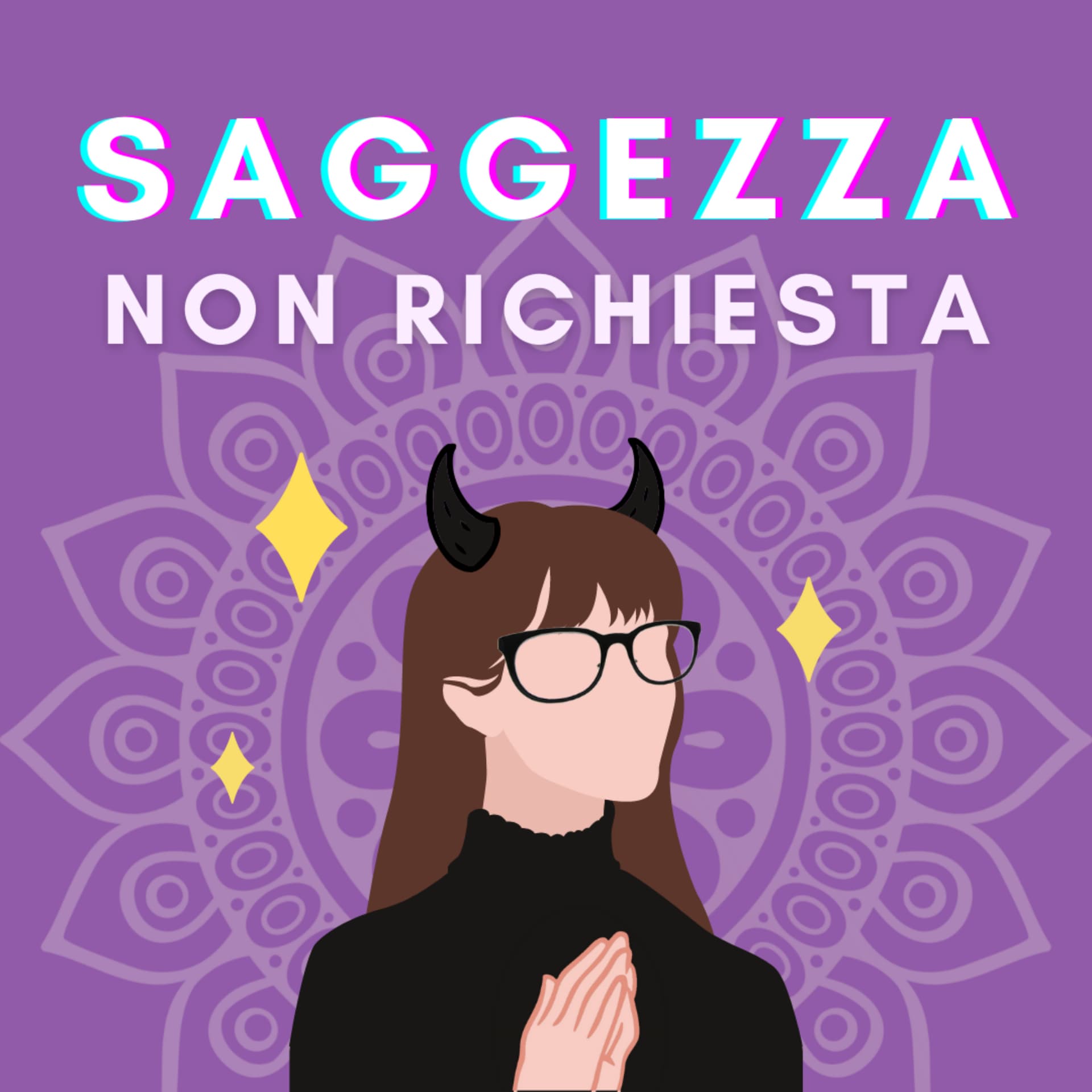 Saggezza non richiesta - Podcasts