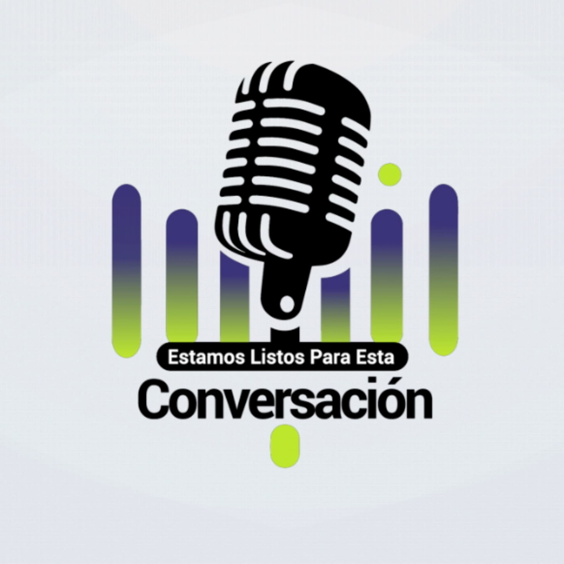 ESTAMOS listos para esta conversación