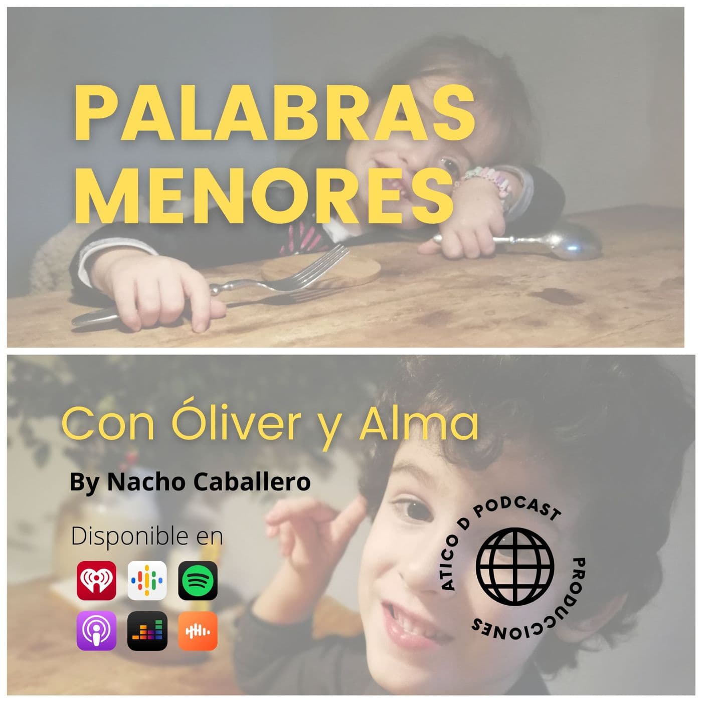 PALABRAS MENORES. Con Óliver y Alma - Podcasts