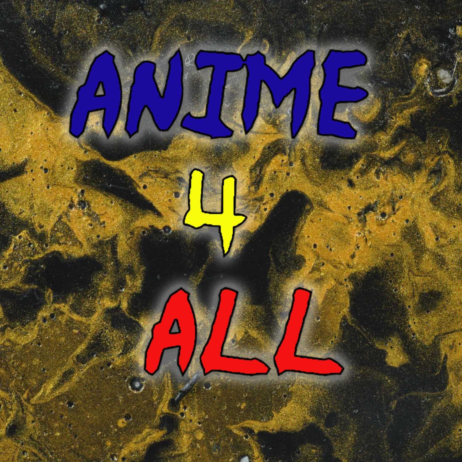 Anime4All - Podcasts