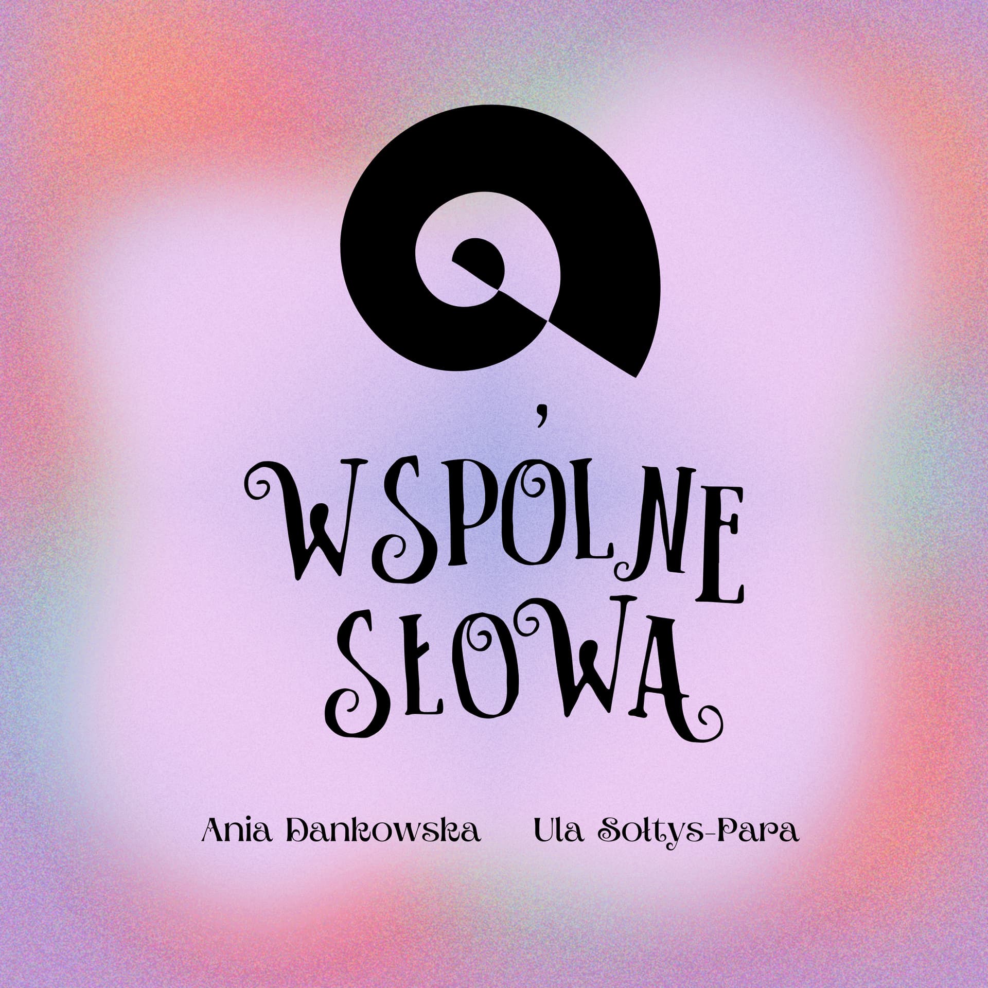 Wspólne słowa - Podcasts