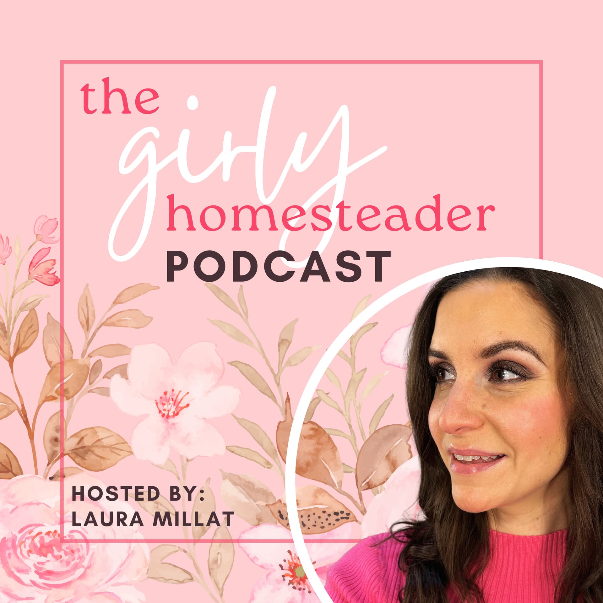 The Girly Homesteader Podcast: NOT the Typical Homestead Show (Gardening/Seasonal Living/Chickens) - Podcasts