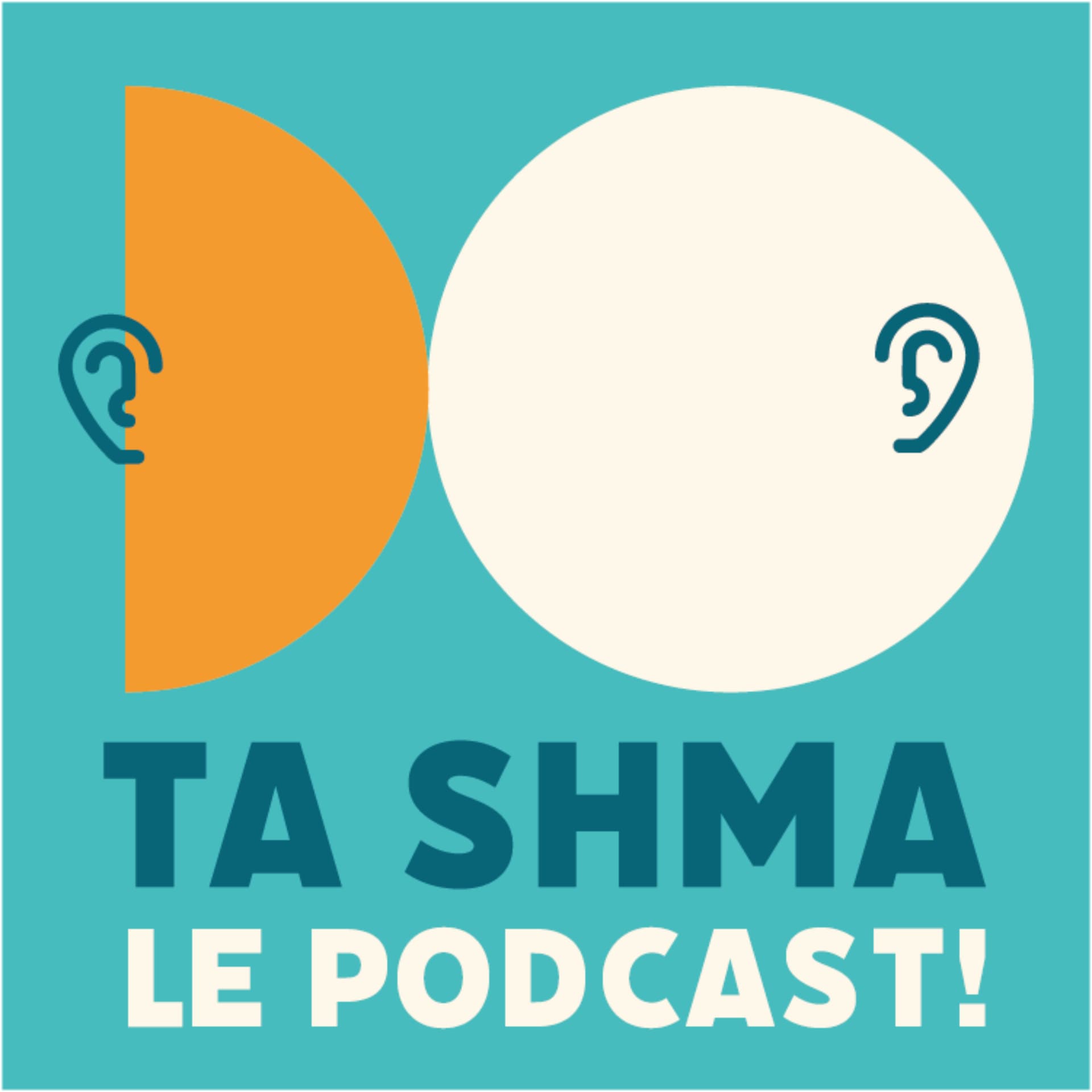 Ta Shma le podcast ! - Podcasts