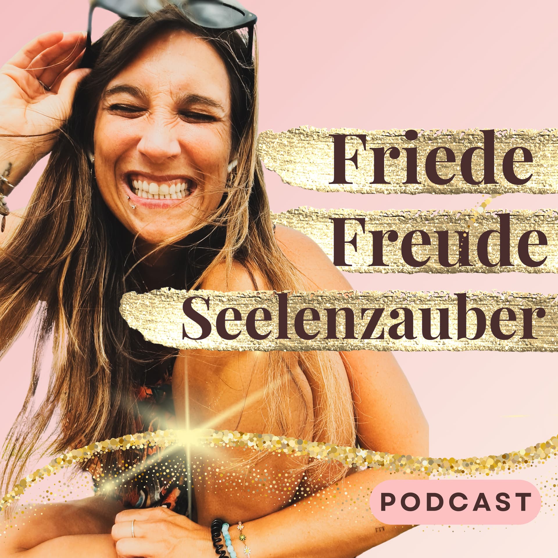 Friede, Freude, Seelenzauber | für ein seelenverbundenes und sinnerfülltes Leben - Podcasts