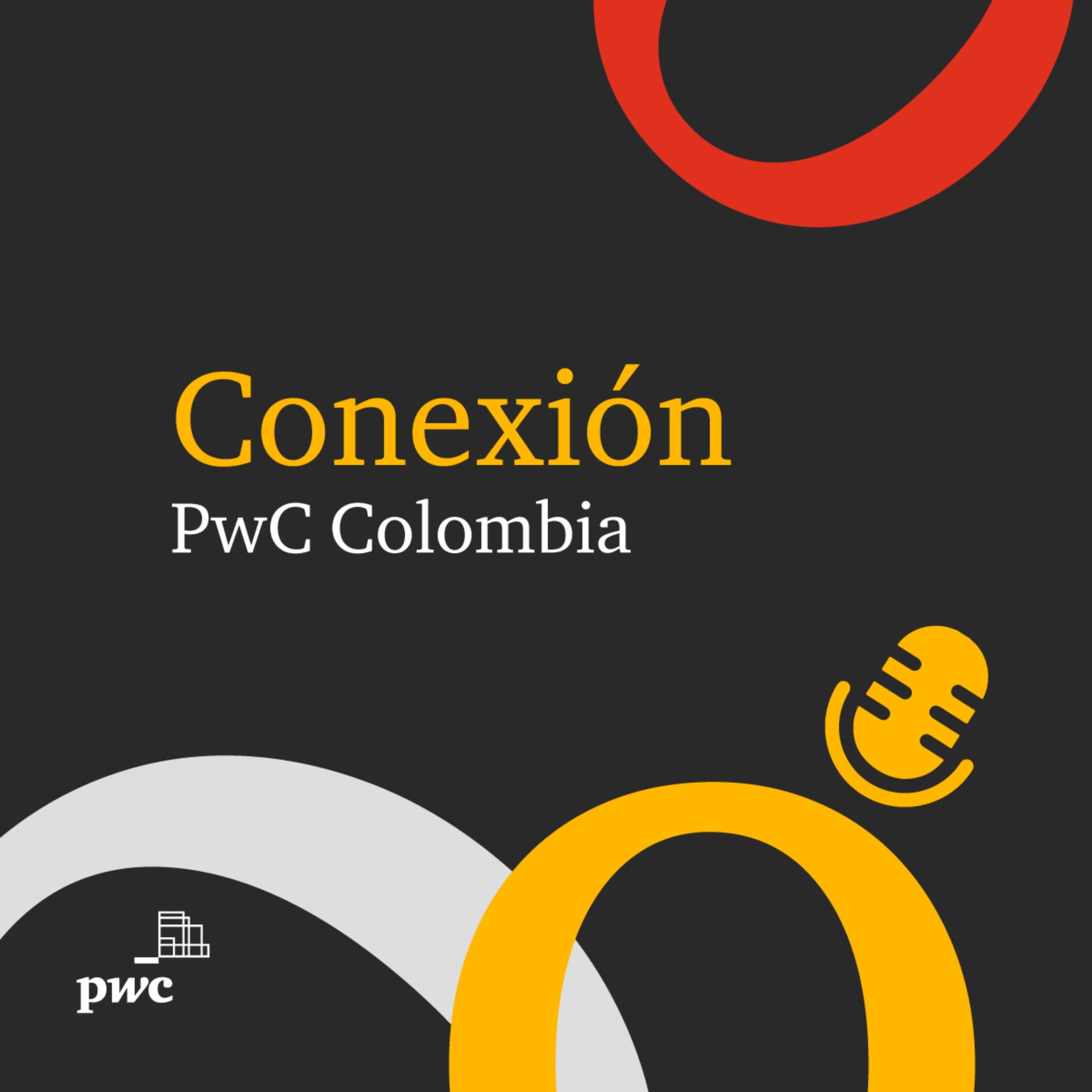 Conexión PwC Colombia - Podcasts