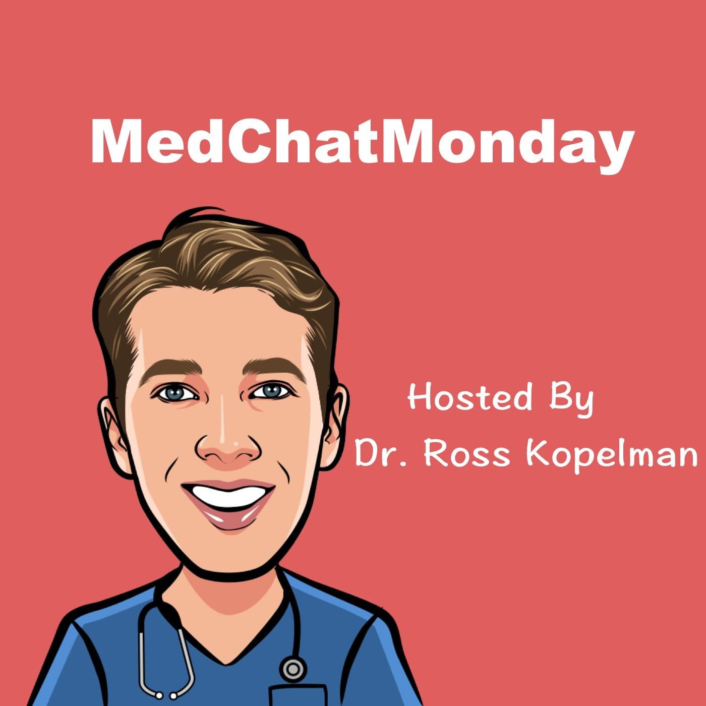MedChatMonday - Podcasts