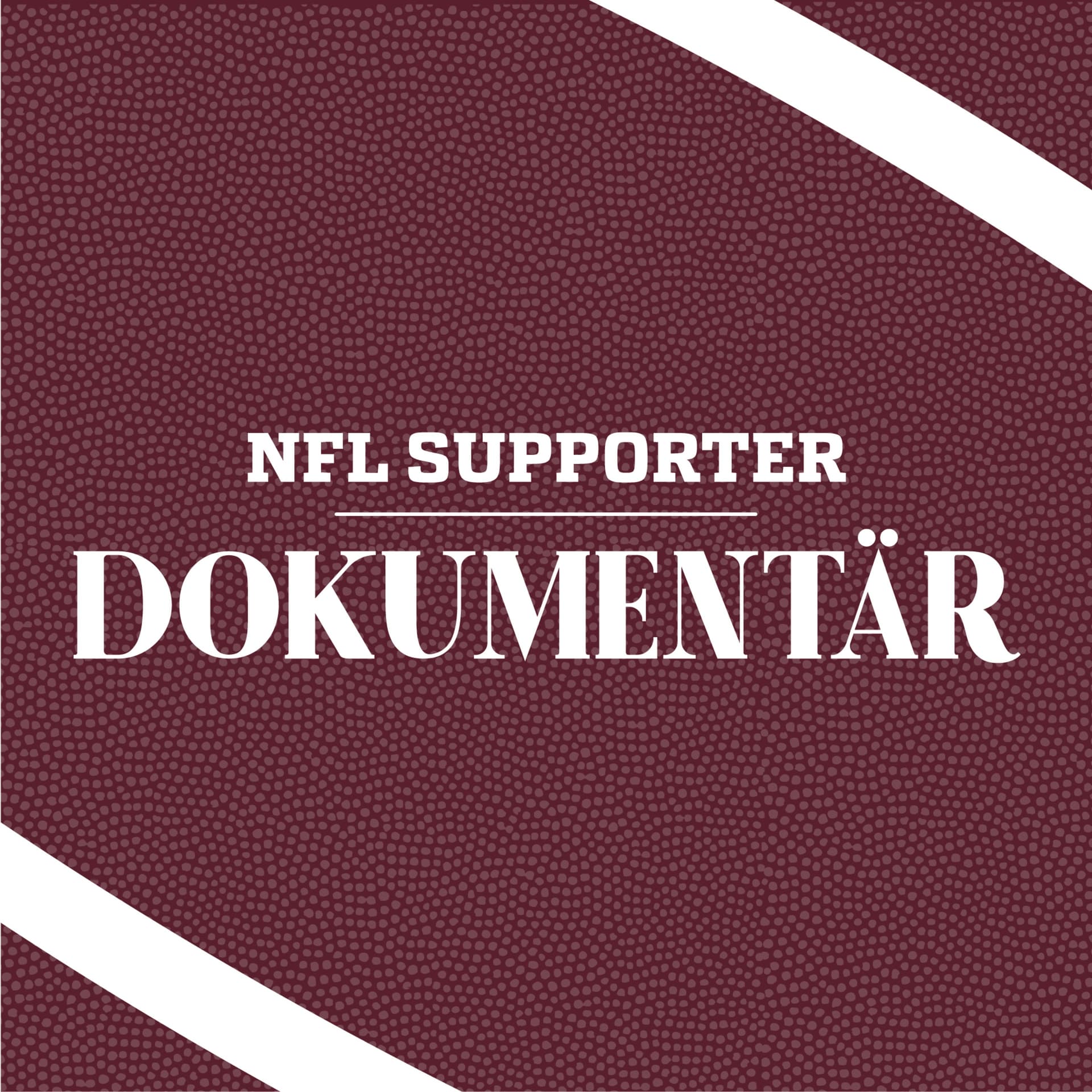 NFL Supporter Dokumentär - Podcasts