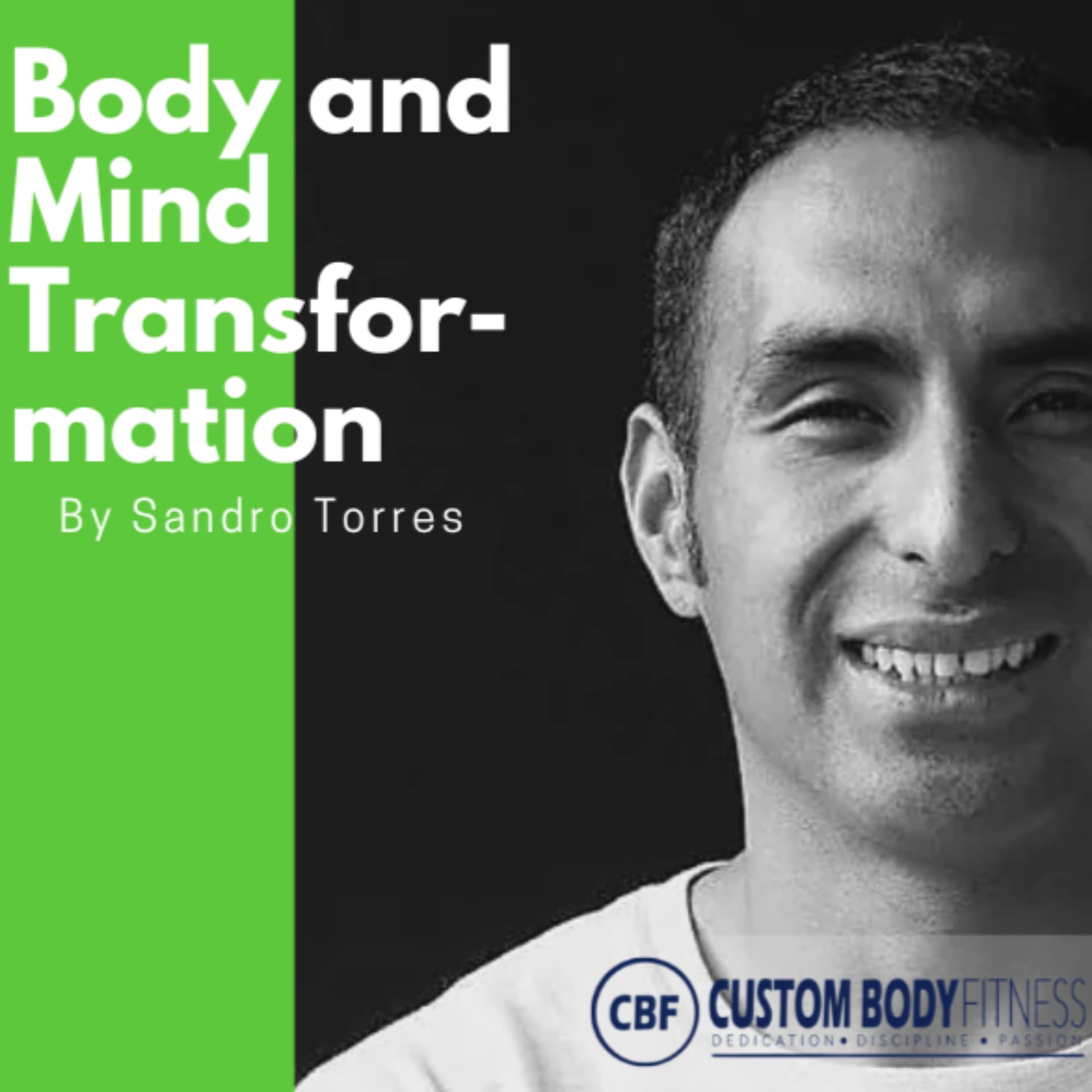 Body and Mind Transformation - Podcasts