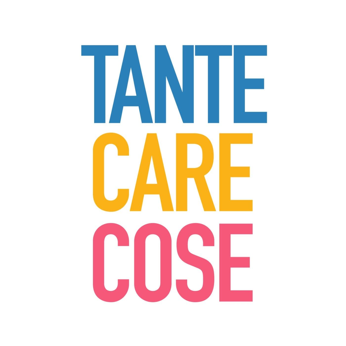 Tante care cose - Podcasts