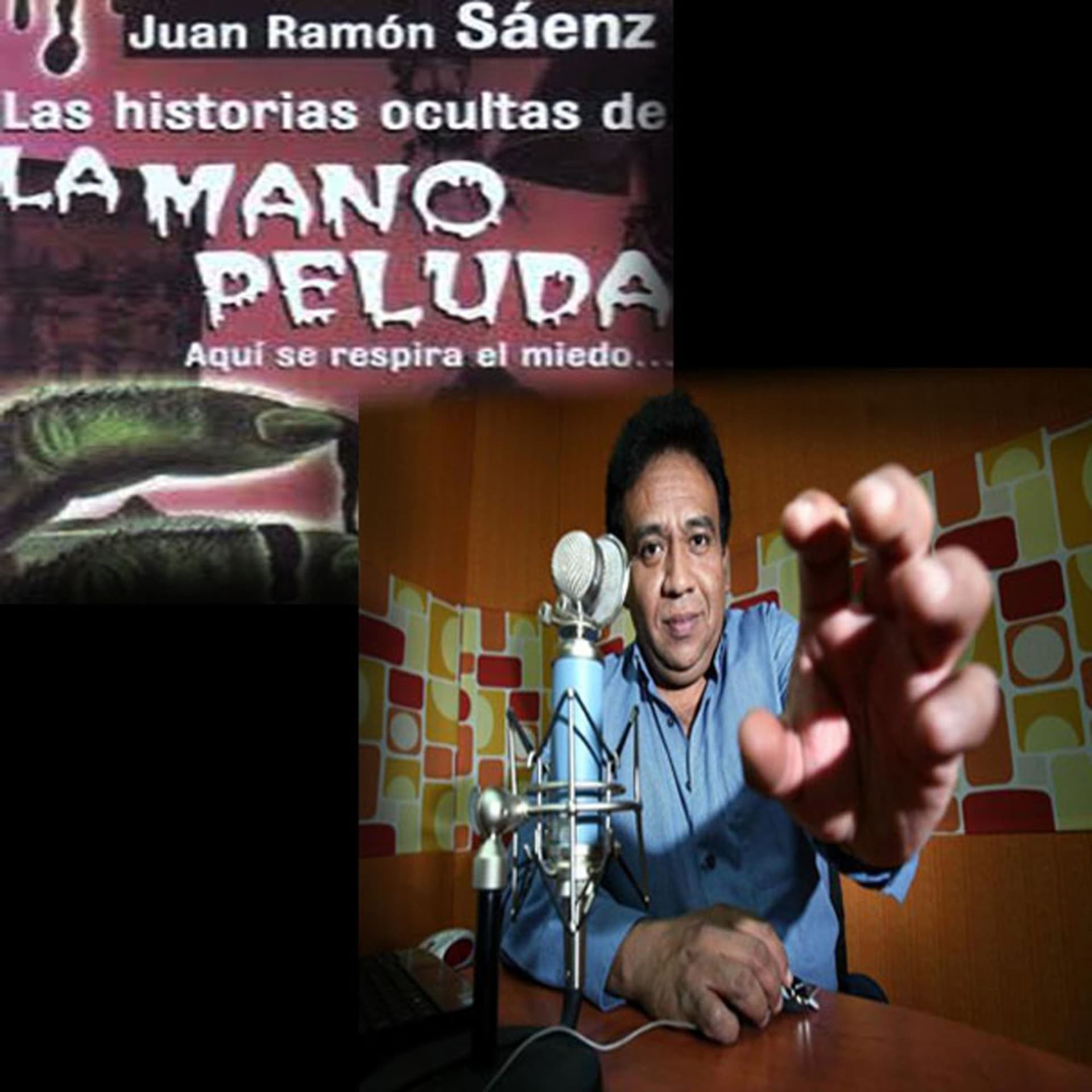 Las Historias Ocultas de la Mano Peluda - Podcasts