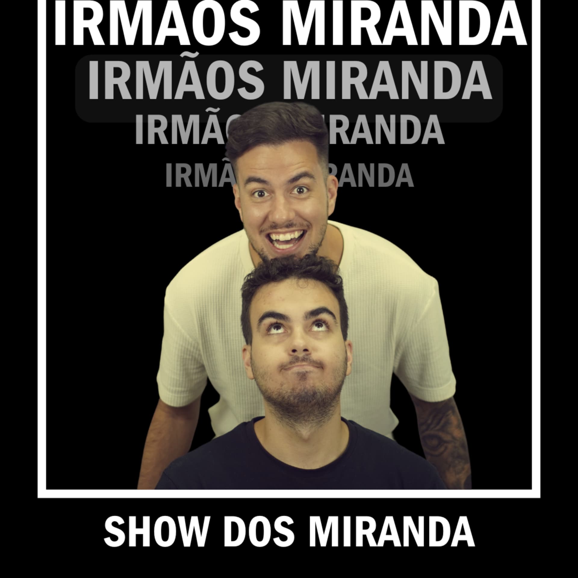 Show dos Miranda - Podcasts