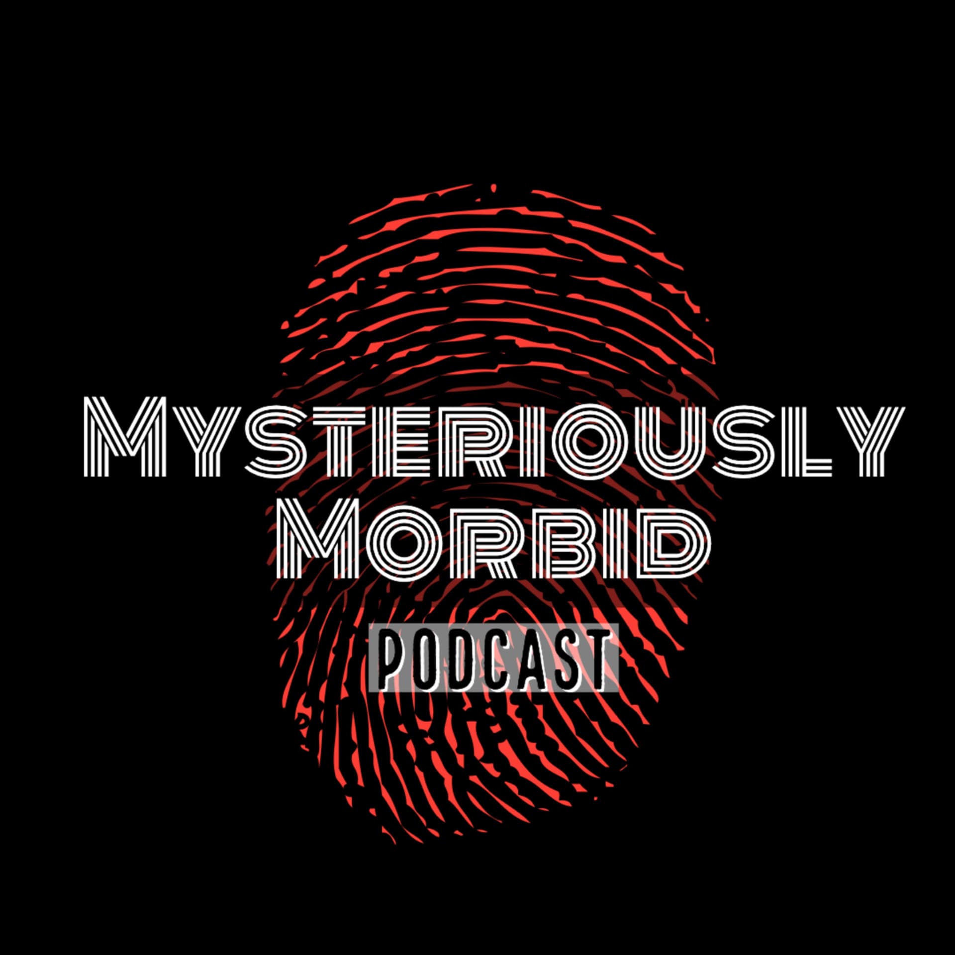 Mysteriously Morbid - Podcasts