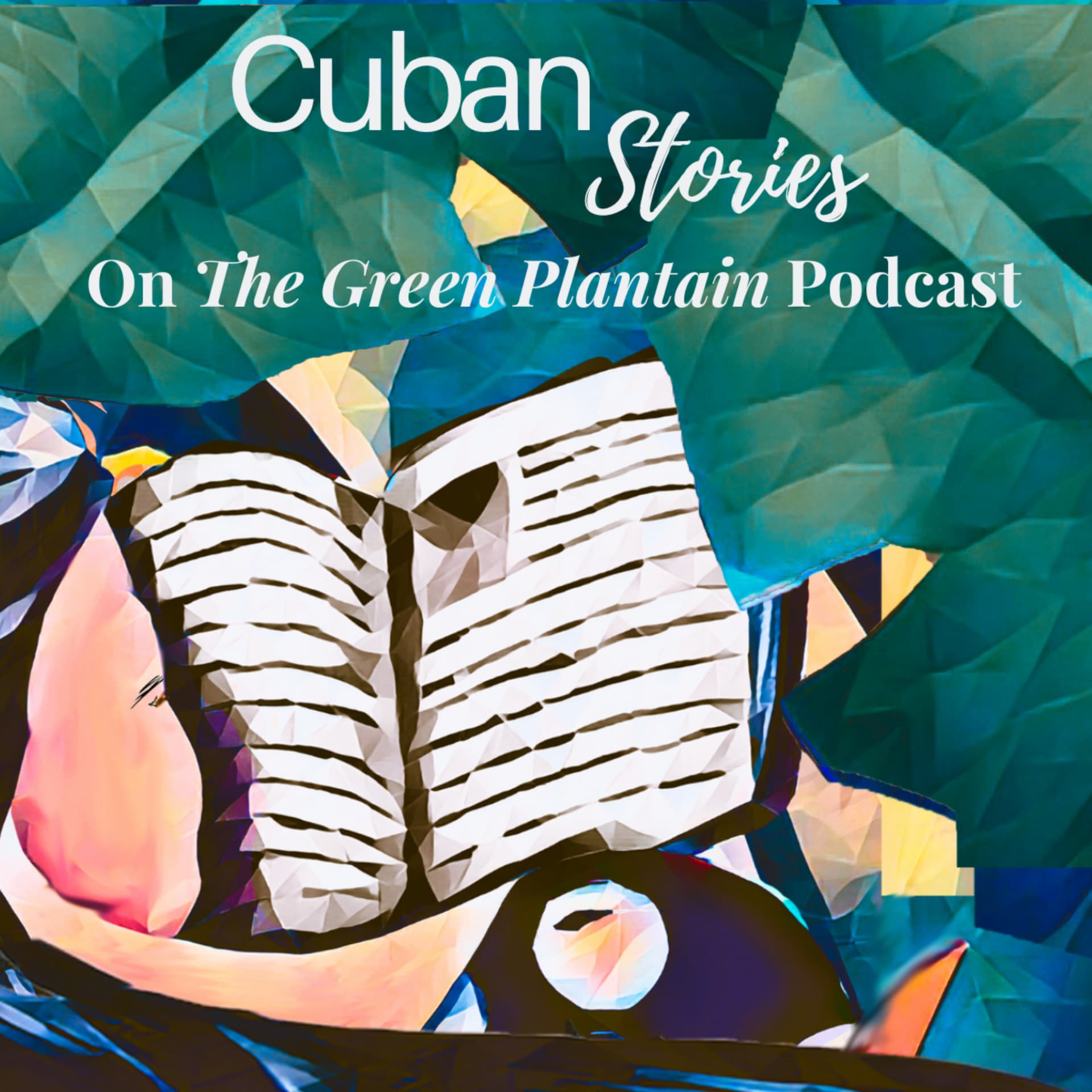Cuban Stories on The Green Plantain - Podcasts