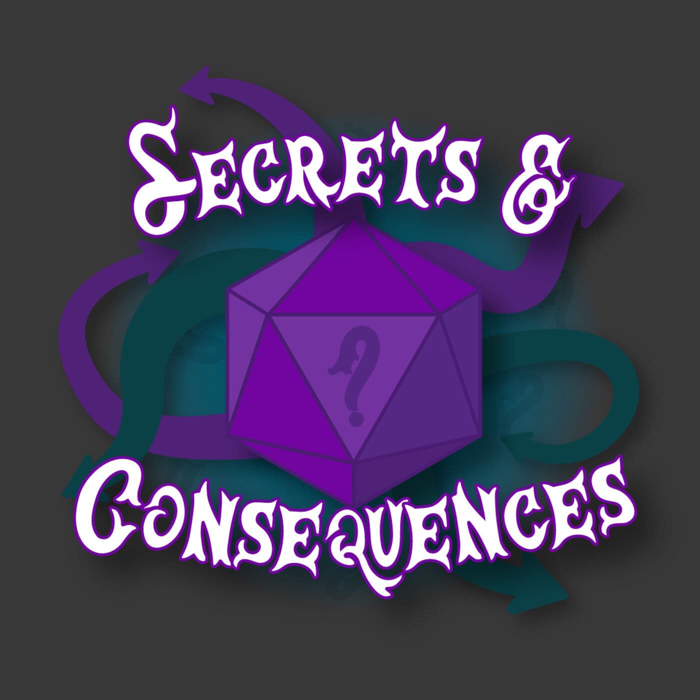 Secrets and Consequences - Podcasts