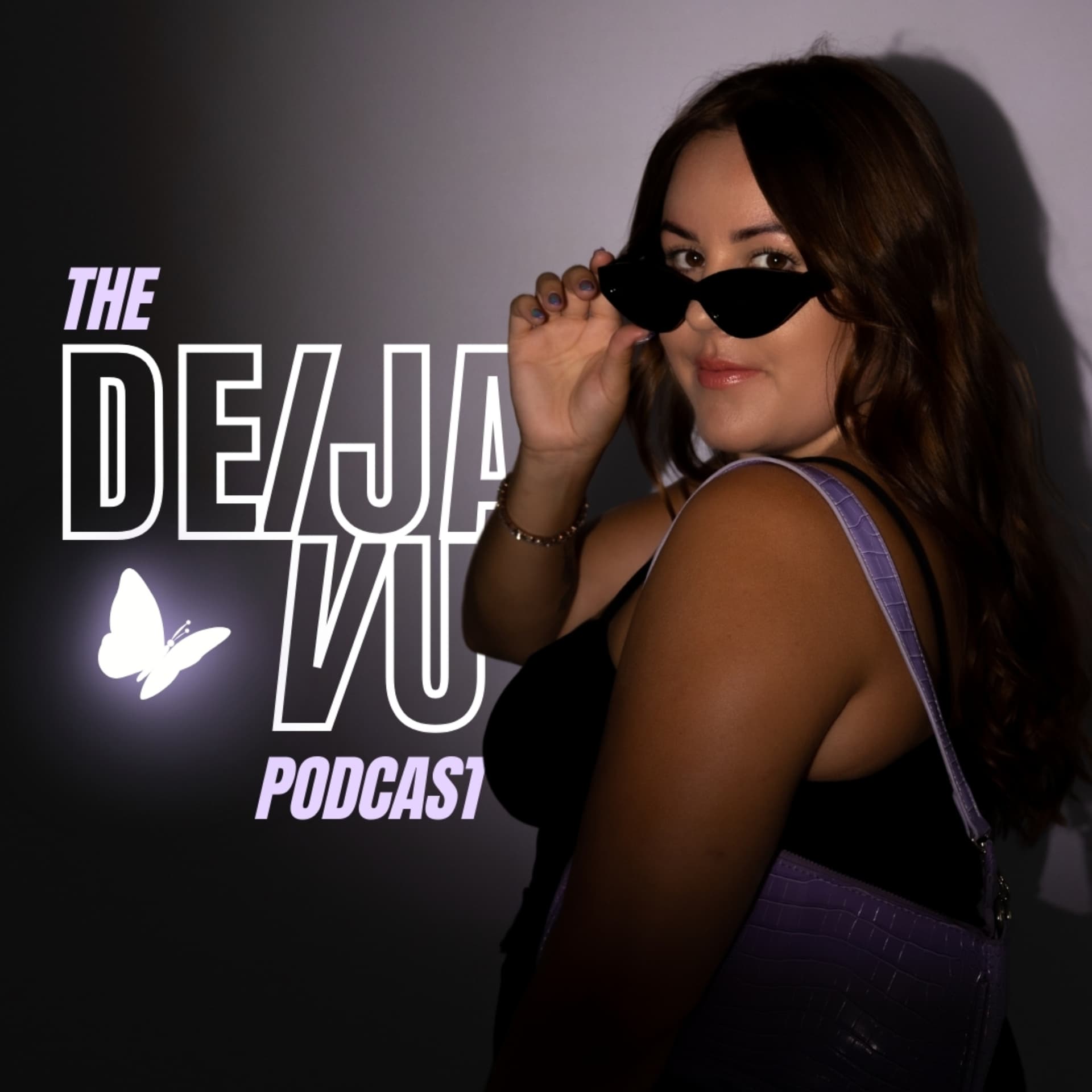 The Deija Vu Podcast - Podcasts