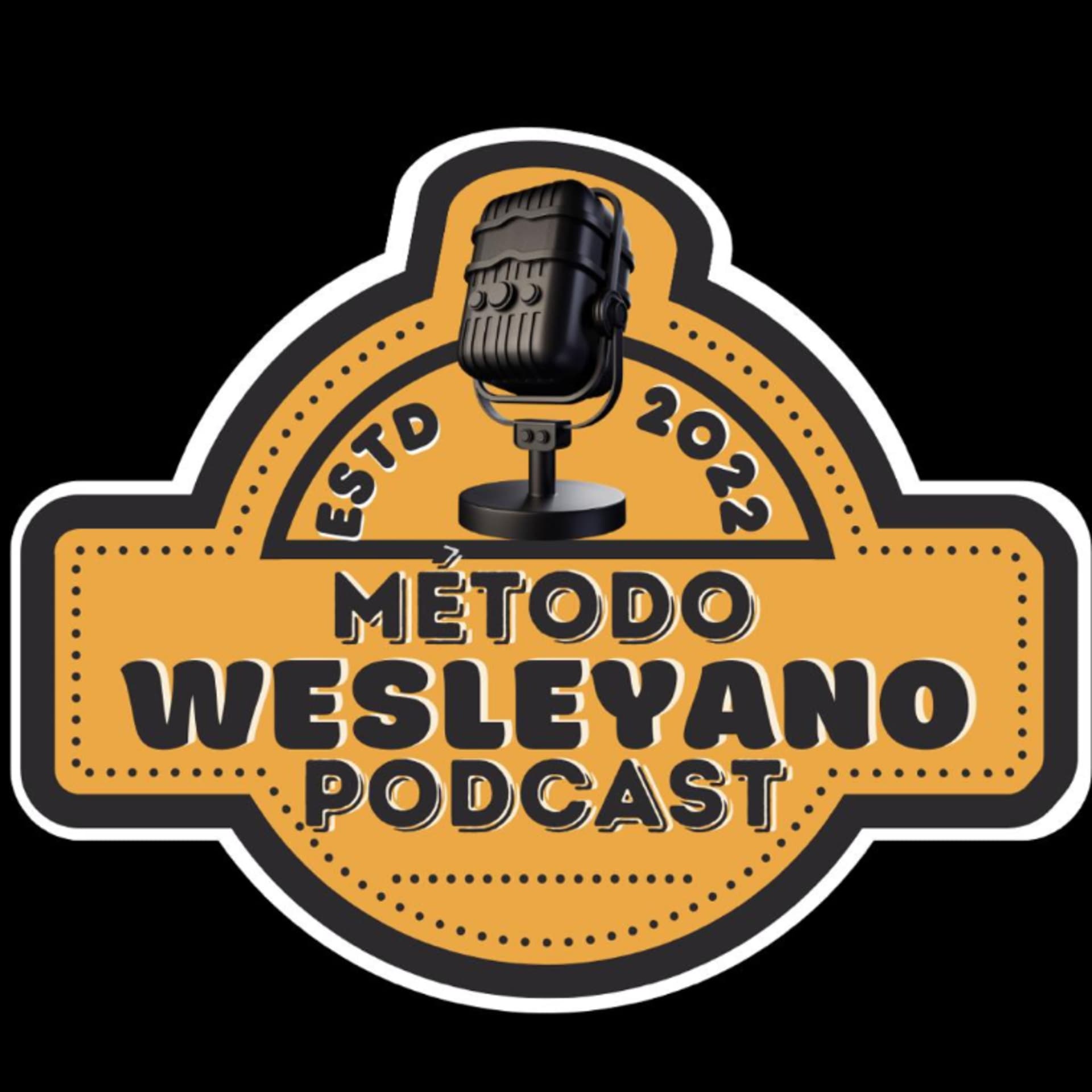 Método Wesleyano Podcast. - Podcasts