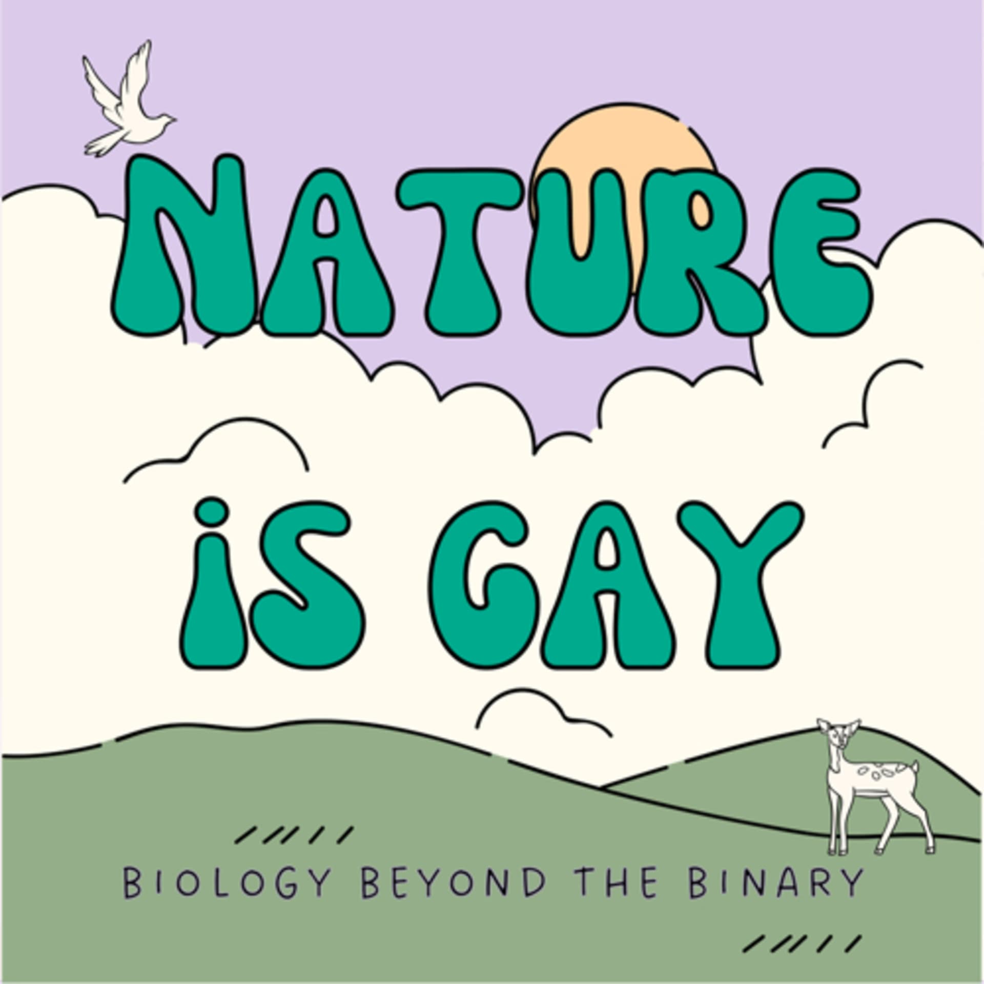 Nature is Gay - Podcasts