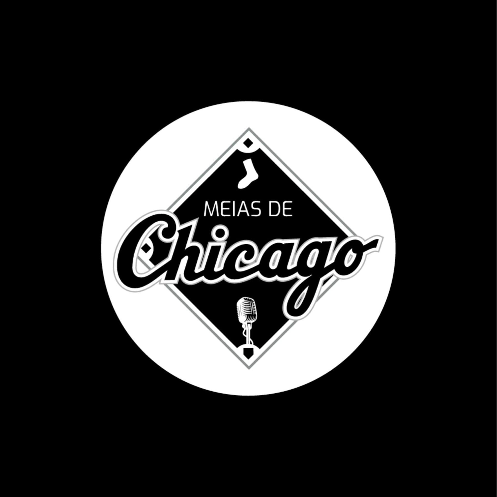 Meias de Chicago - Podcasts
